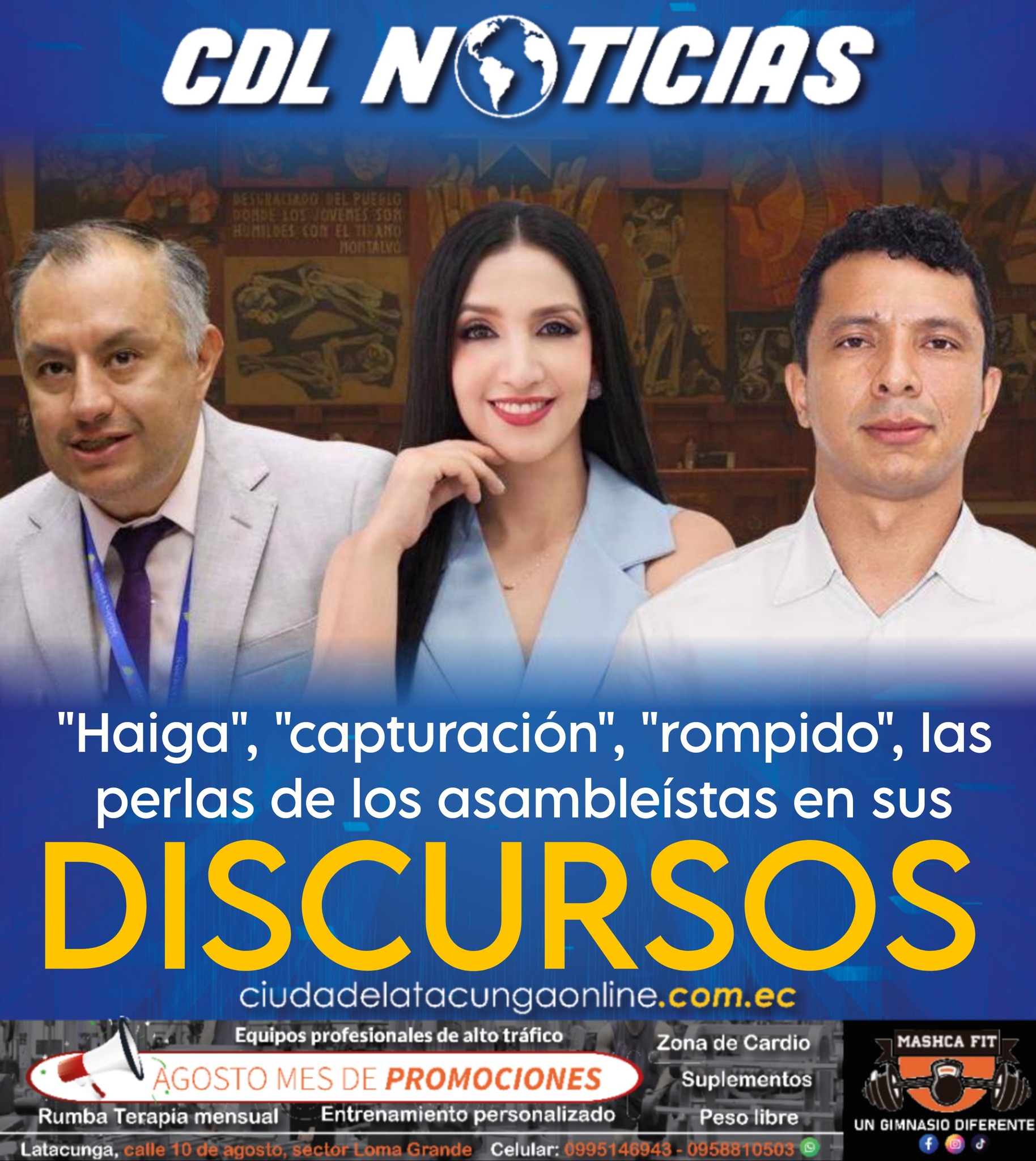 «Haiga», «capturación», «rompido», las perlas de los asambleístas en sus discursos