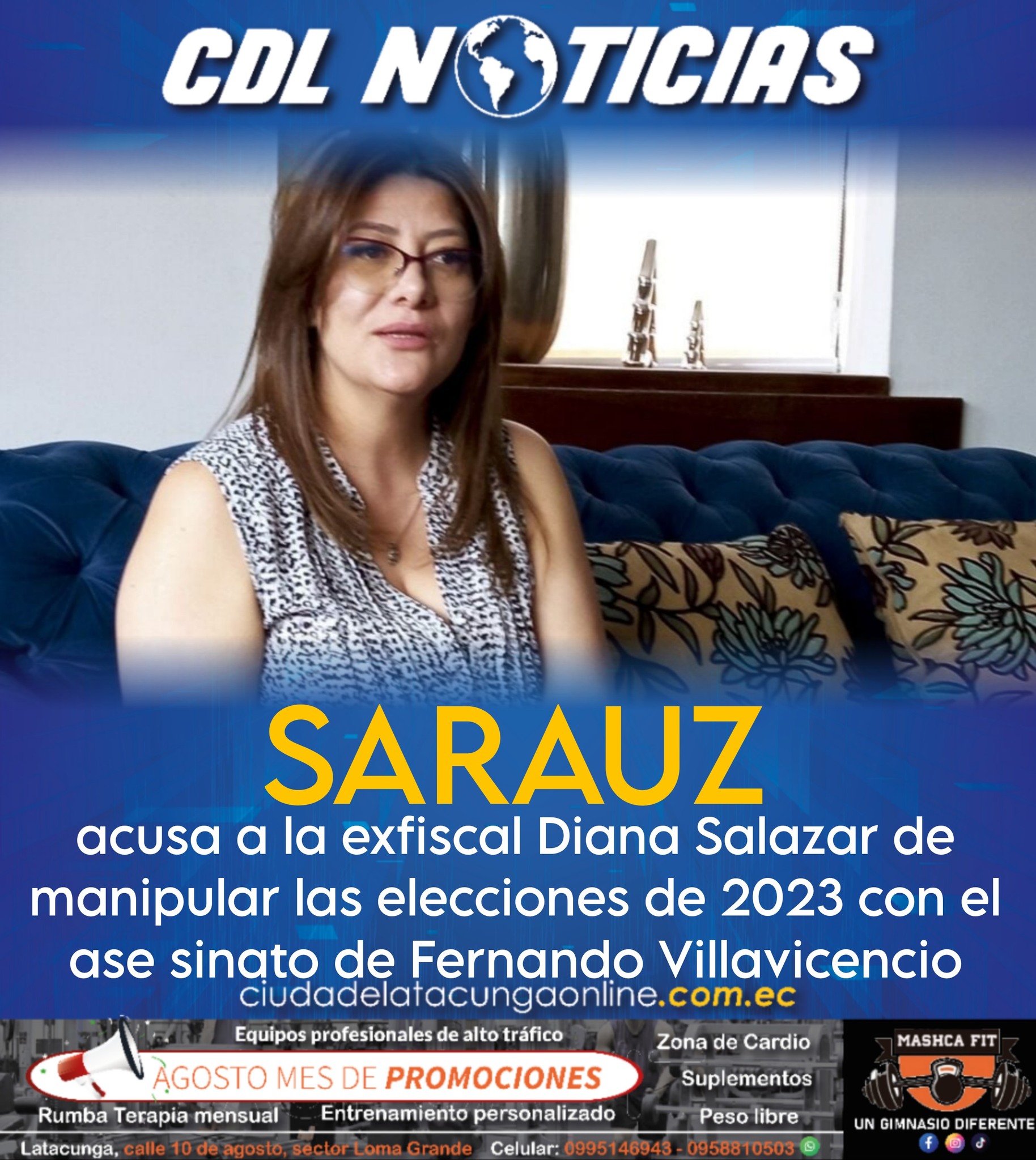 Verónica Sarauz acusa a la exfiscal Diana Salazar de manipular las elecciones de 2023 con el ase sinato de Fernando Villavicencio