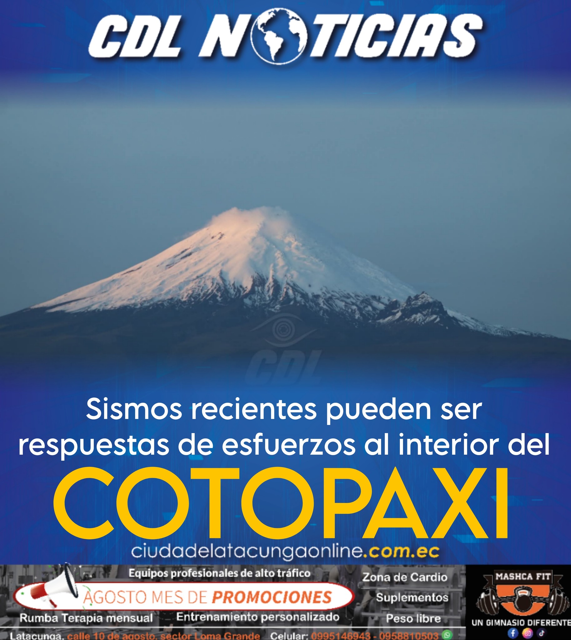Geofísico: Sismos recientes pueden ser respuestas de esfuerzos al interior del Cotopaxi