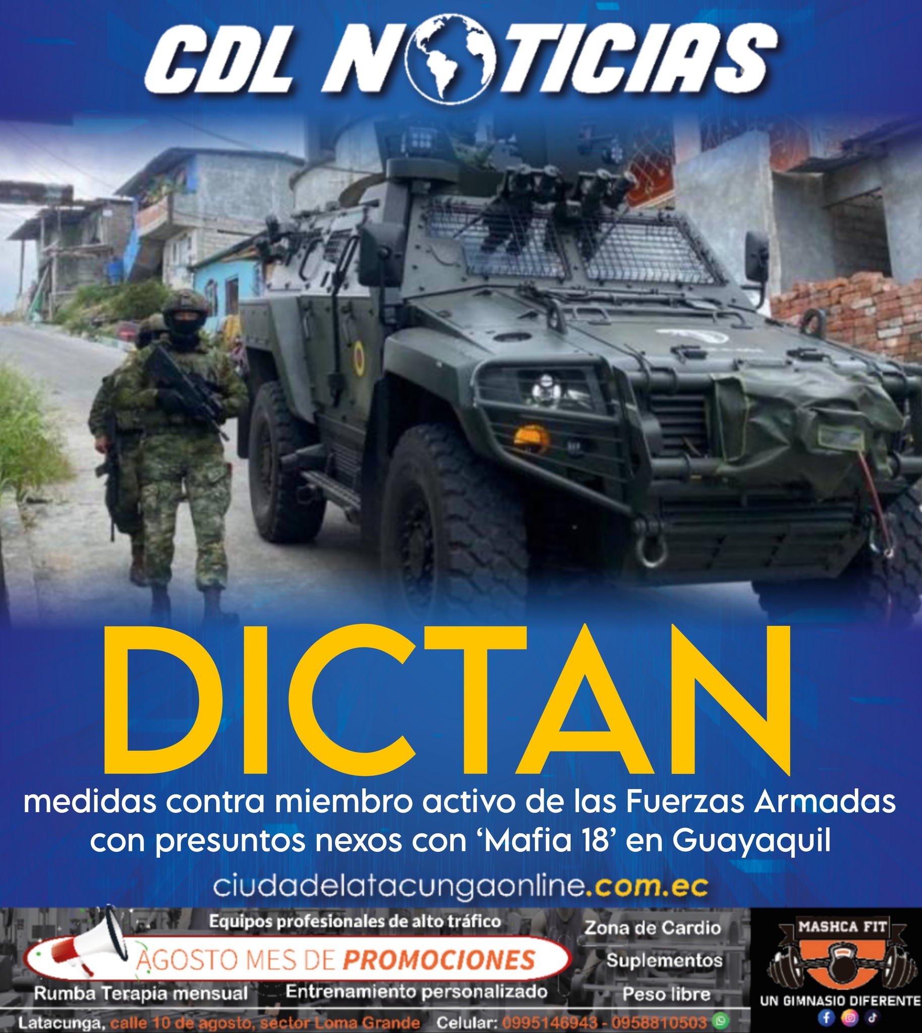 Dictan medidas contra miembro activo de las Fuerzas Armadas con presuntos nexos con ‘Mafia 18’ en Guayaquil