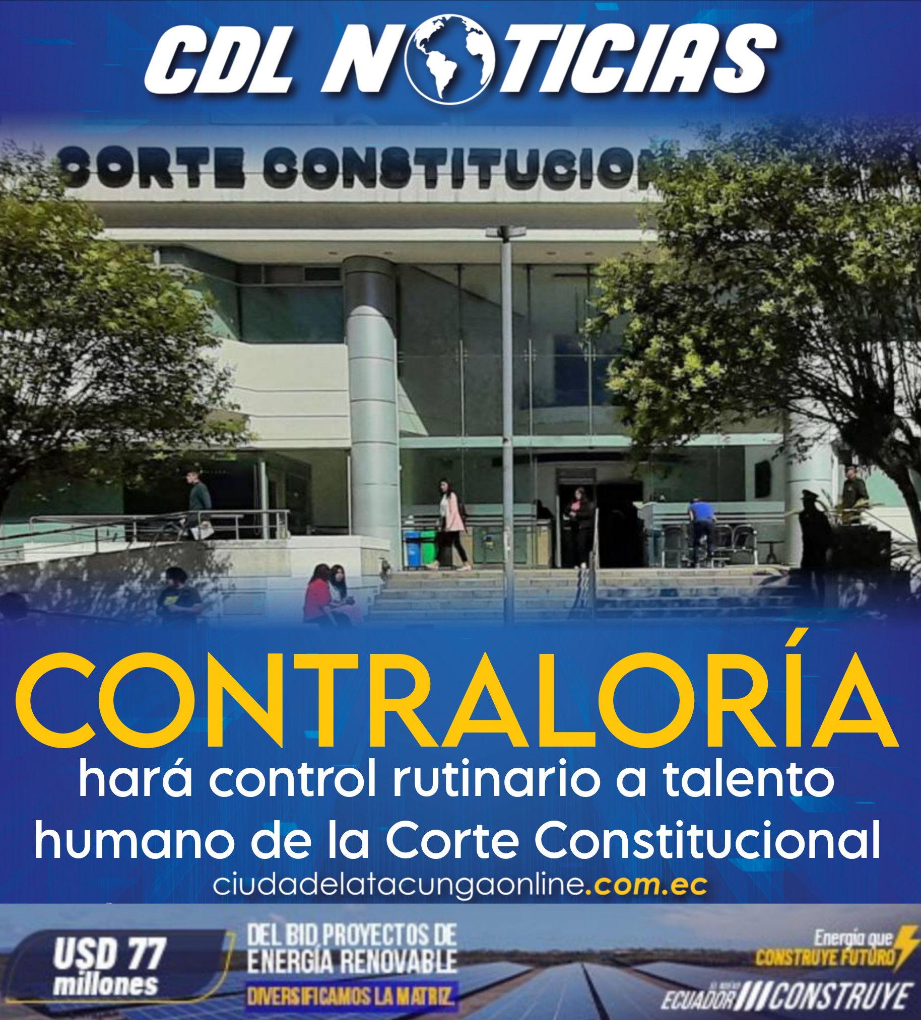 Contraloría hará control rutinario a talento humano de la Corte Constitucional