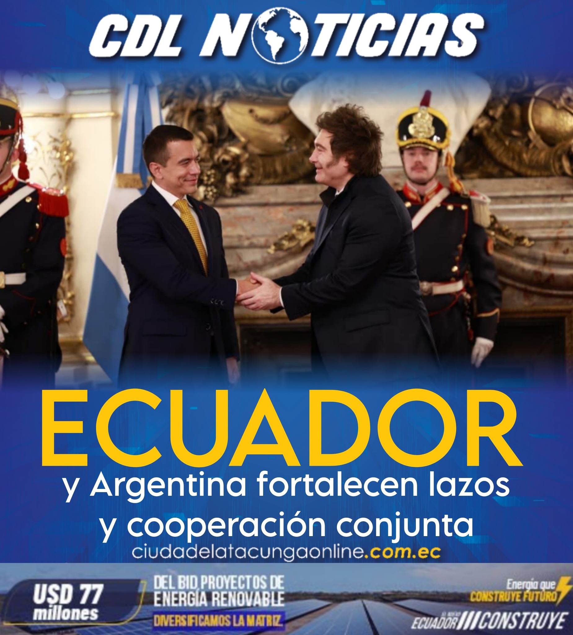 Ecuador y Argentina fortalecen lazos y cooperación conjunta.