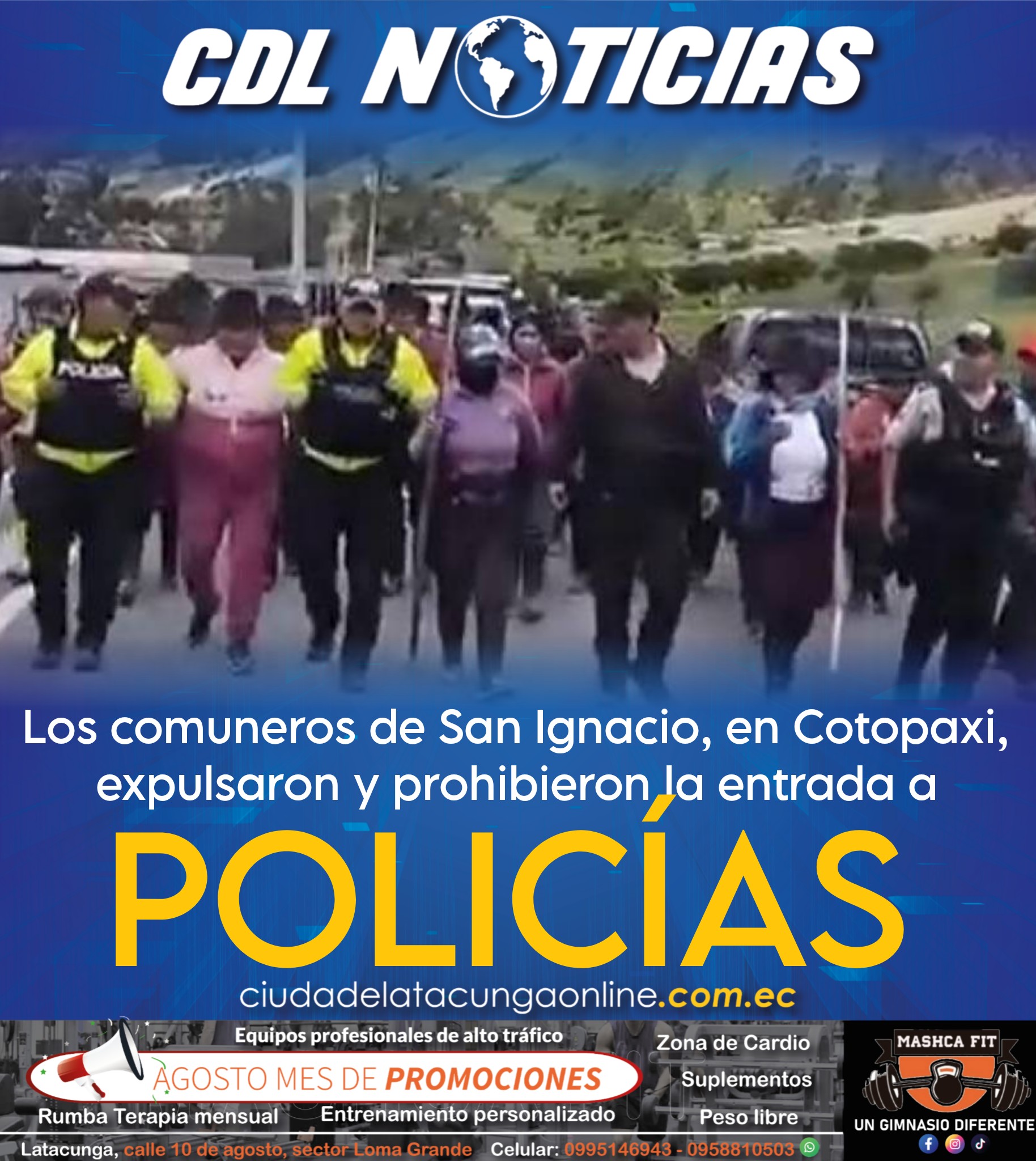 Los comuneros de San Ignacio, en Cotopaxi, expulsaron y prohibieron la entrada a policías