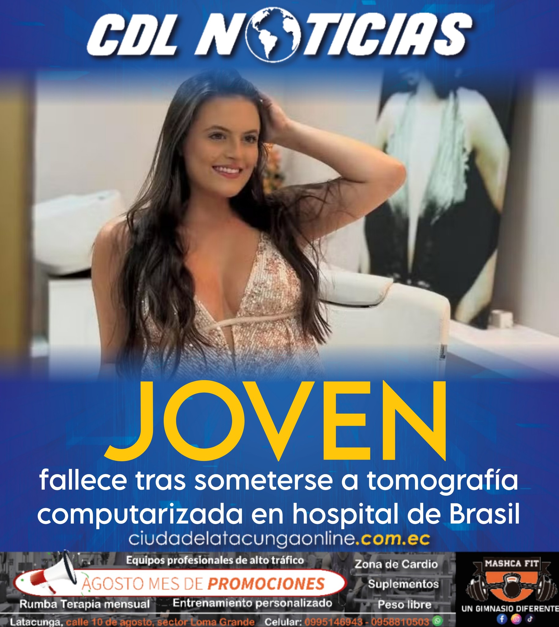 Joven fallece tras someterse a tomografía computarizada en hospital de Brasil