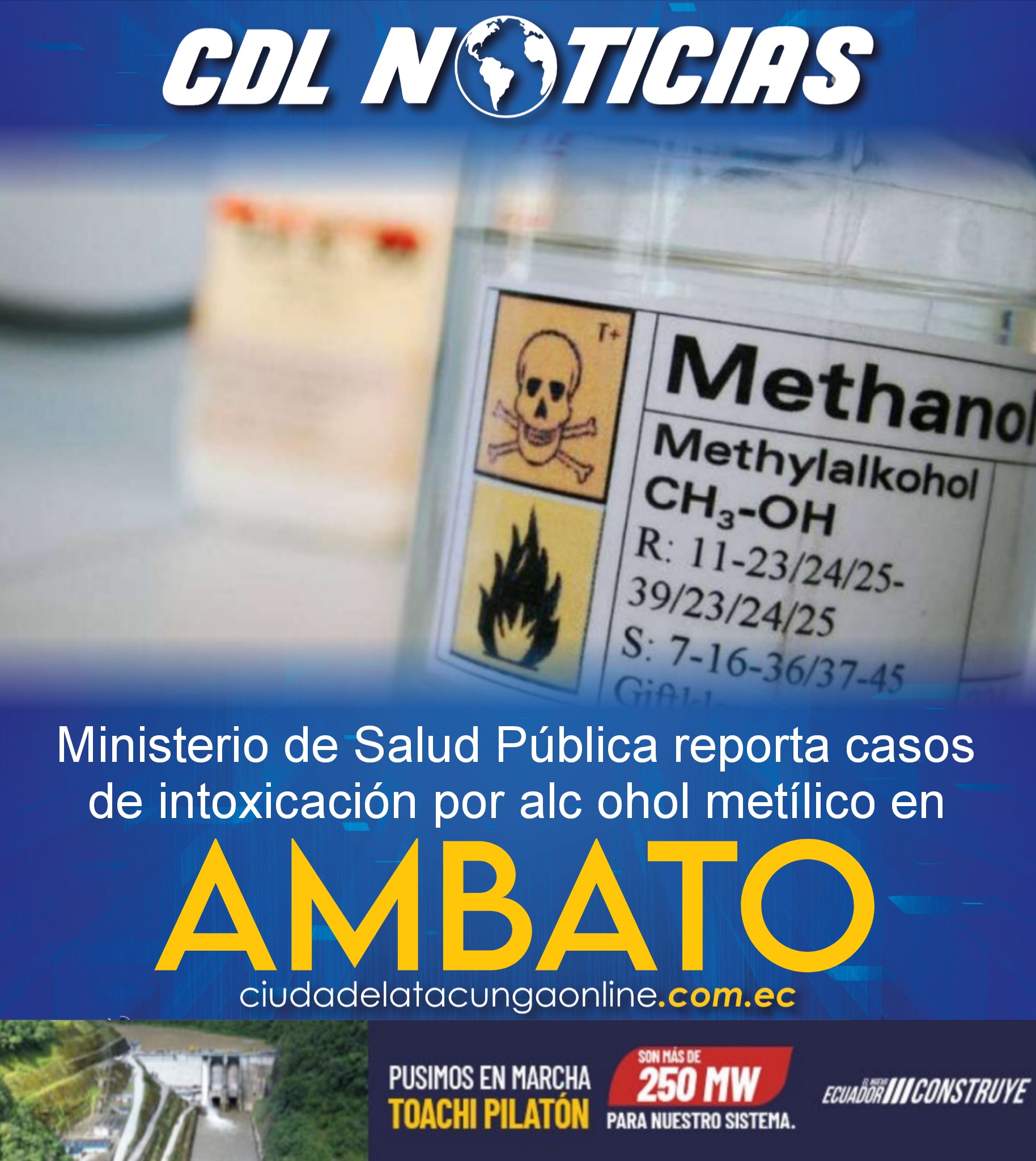 Ministerio de Salud Pública reporta casos de intoxicación por alc ohol metílico en Ambato