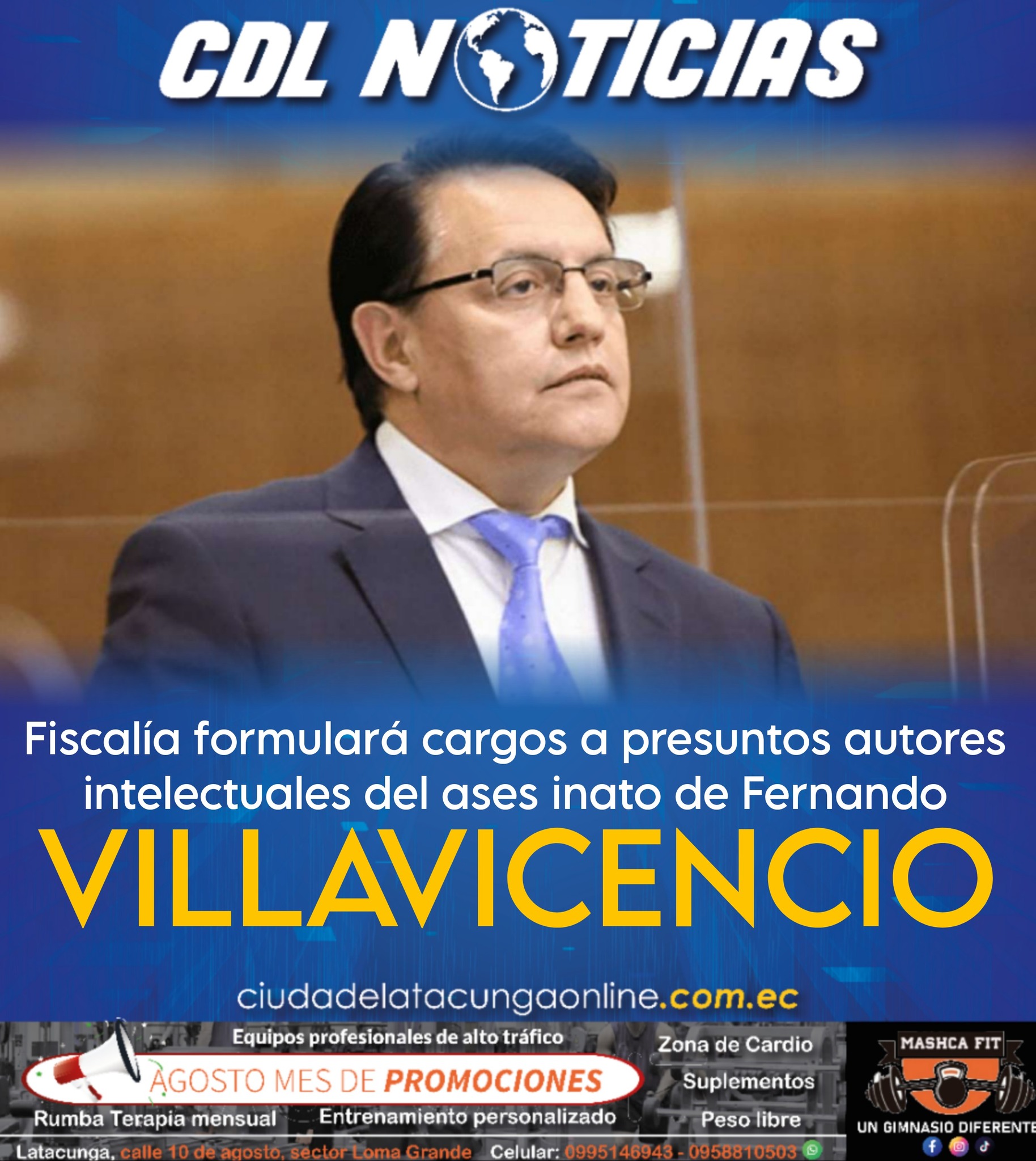 Fiscalía formulará cargos a presuntos autores intelectuales del ases inato de Fernando Villavicencio