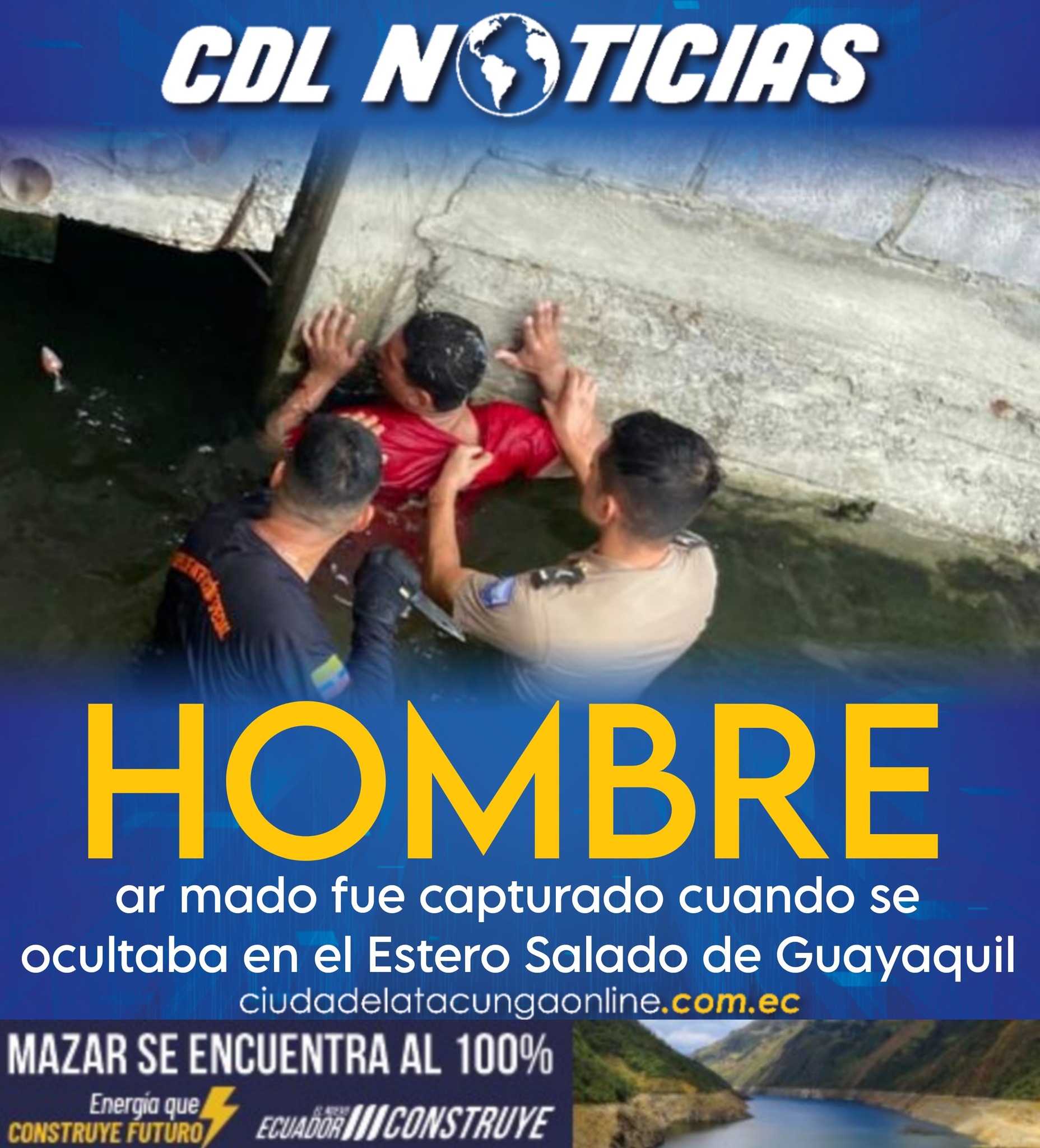 Un hombre ar mado fue capturado cuando se ocultaba en el Estero Salado de Guayaquil