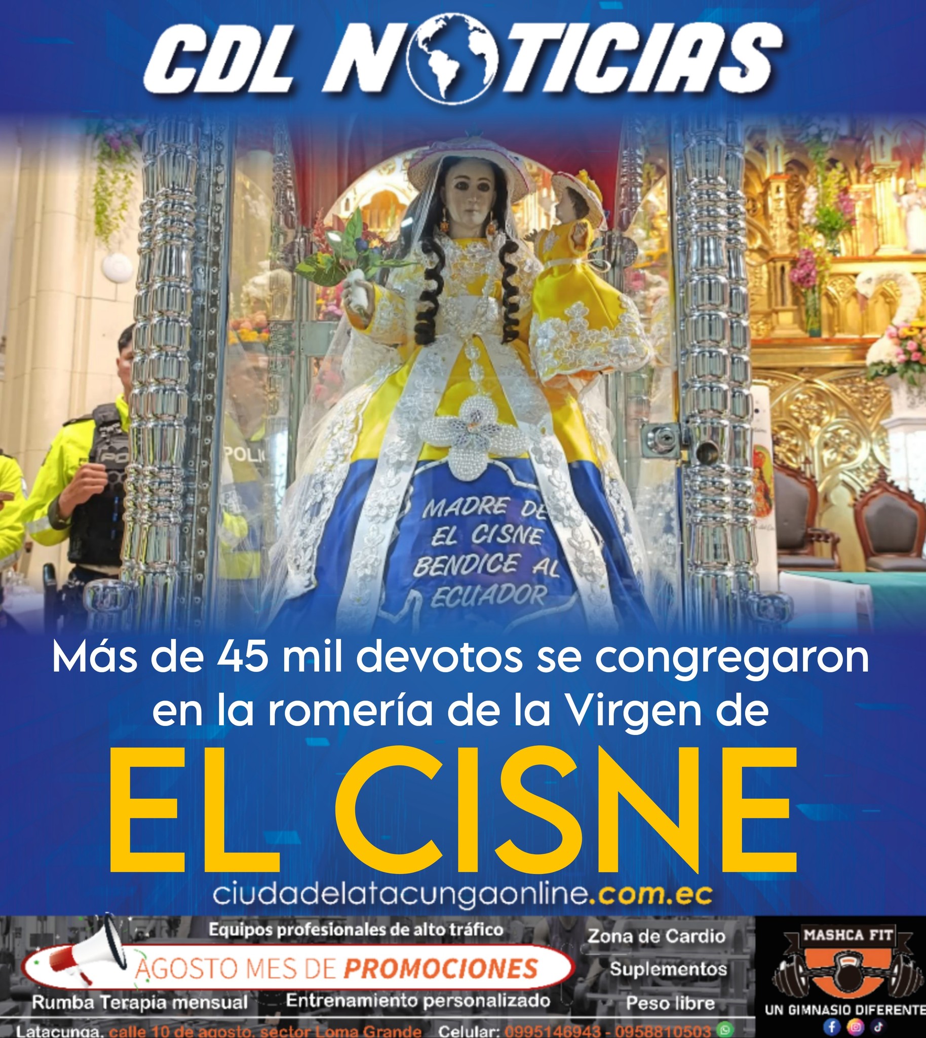 Más de 45 mil devotos se congregaron en la romería de la Virgen de El Cisne
