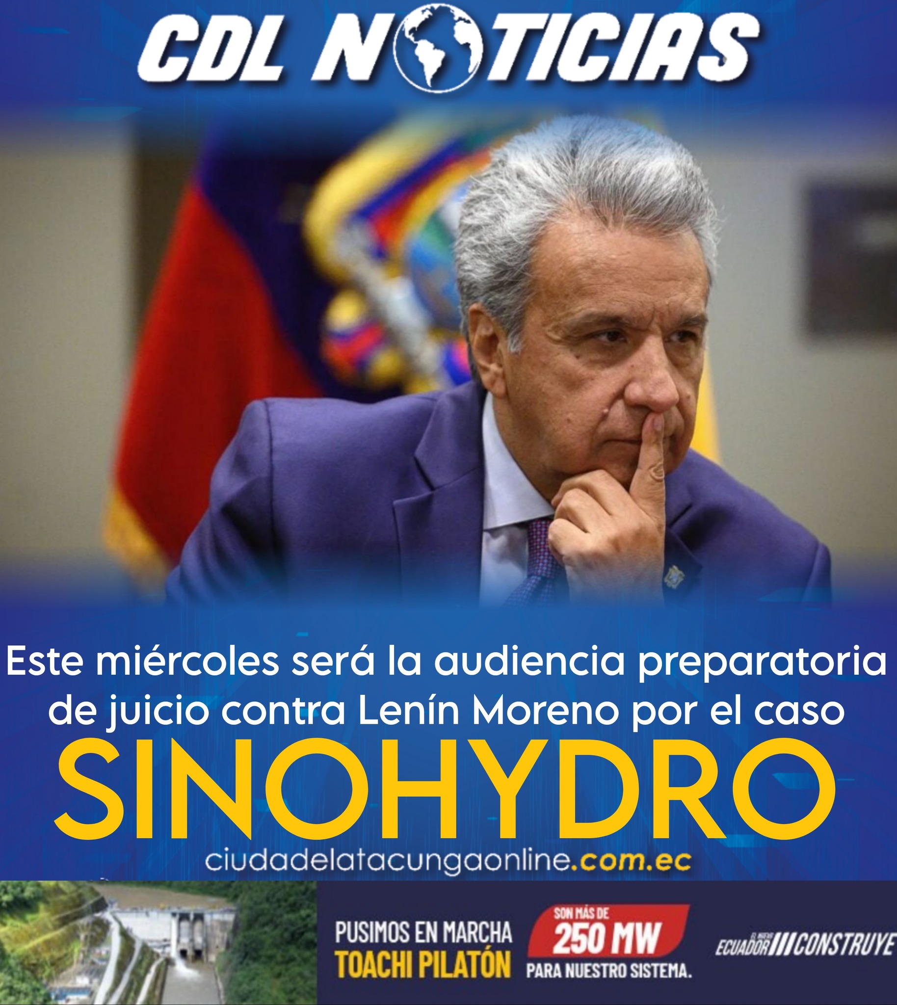 Este miércoles será la audiencia preparatoria de juicio contra Lenín Moreno por el caso Sinohydro
