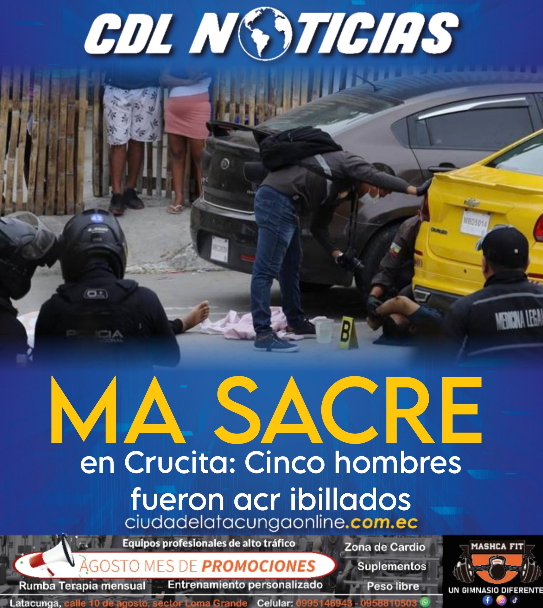 Mas acre en Crucita: Cinco hombres fueron acr ibillados