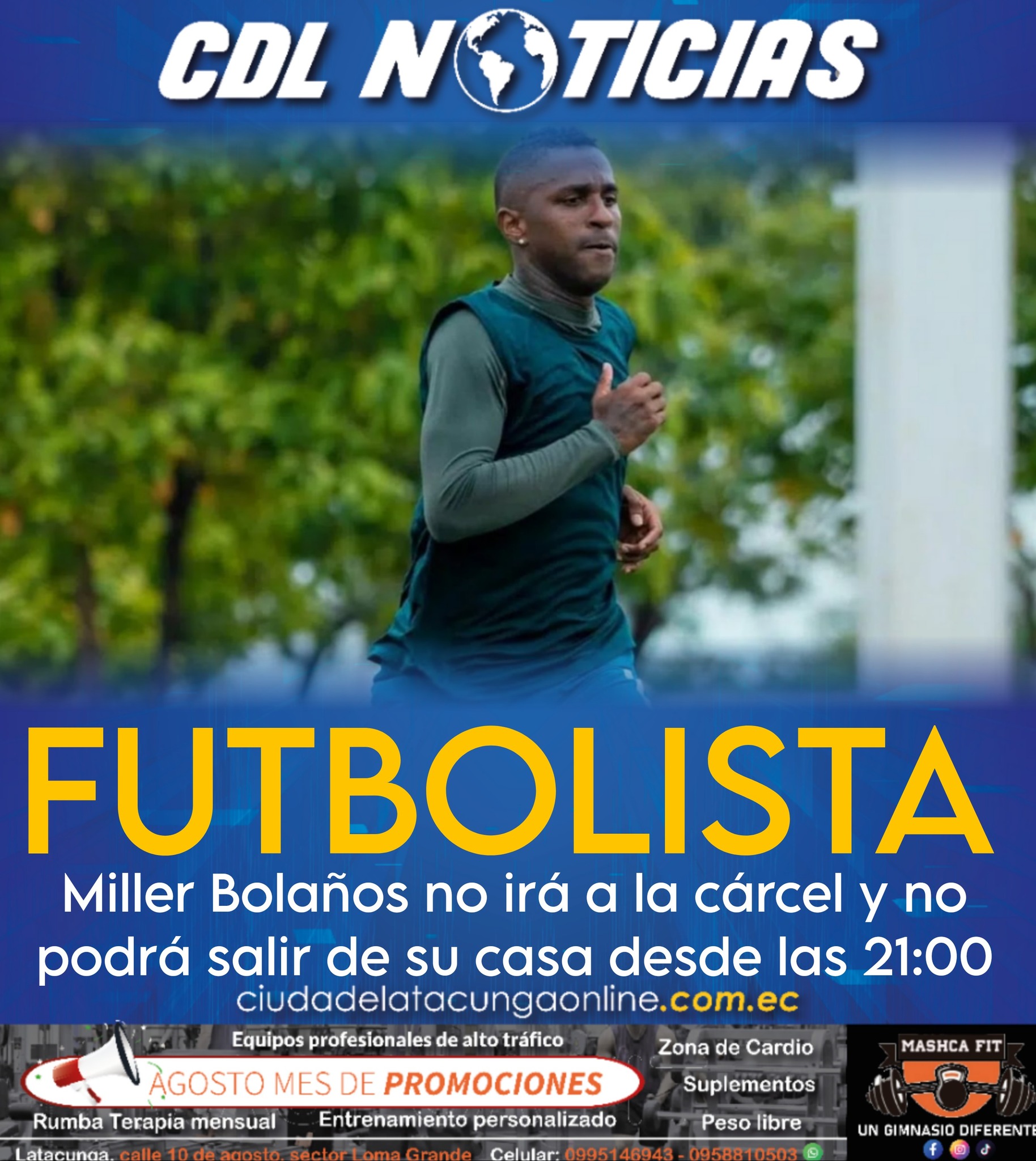 Futbolista Miller Bolaños no irá a la cárcel y no podrá salir de su casa desde las 21:00