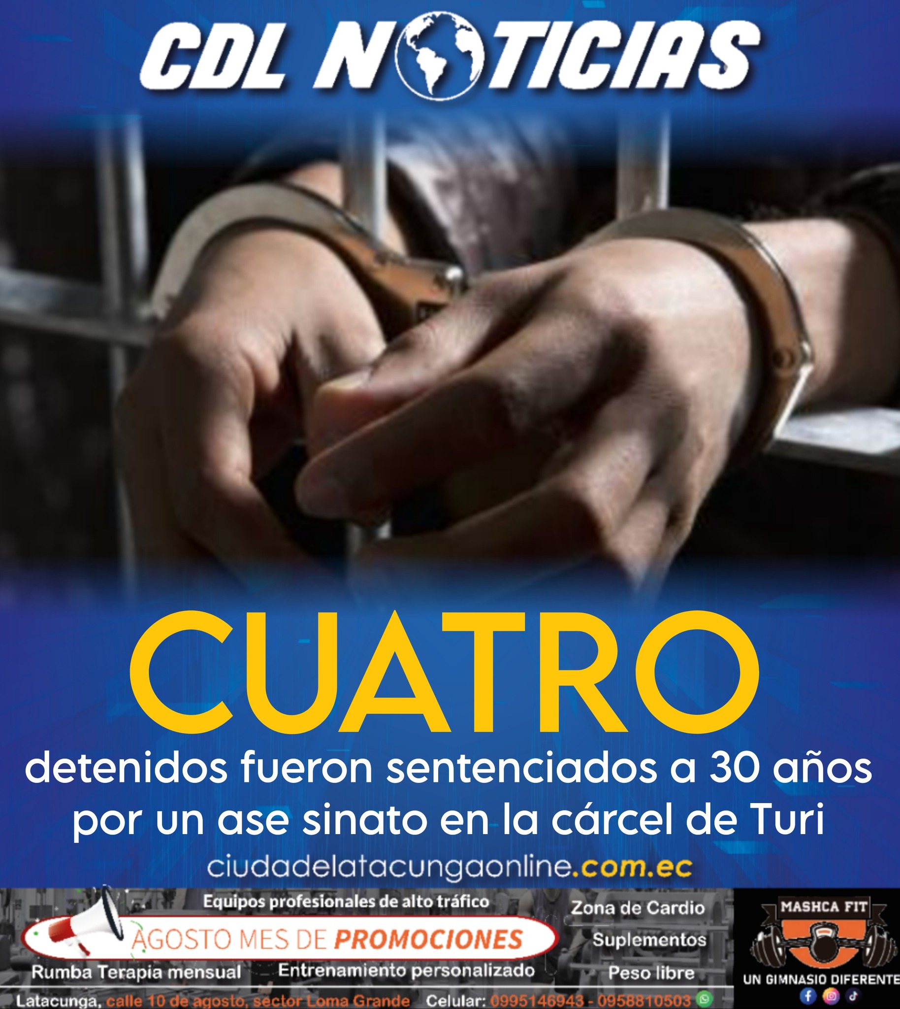 Cuatro detenidos fueron sentenciados a 30 años por un ase sinato en la cárcel de Turi