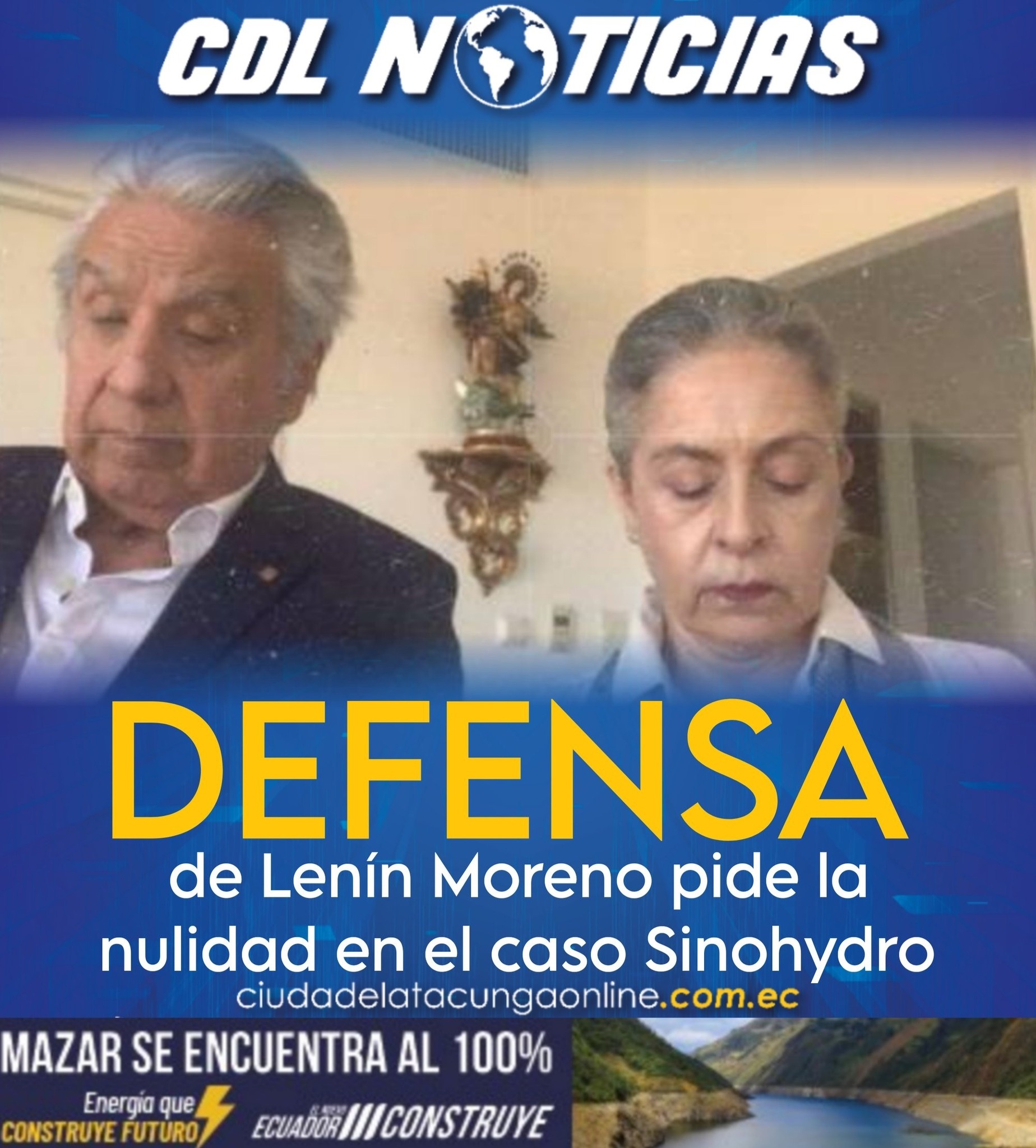 La defensa de Lenín Moreno pide la nulidad en el caso Sinohydro