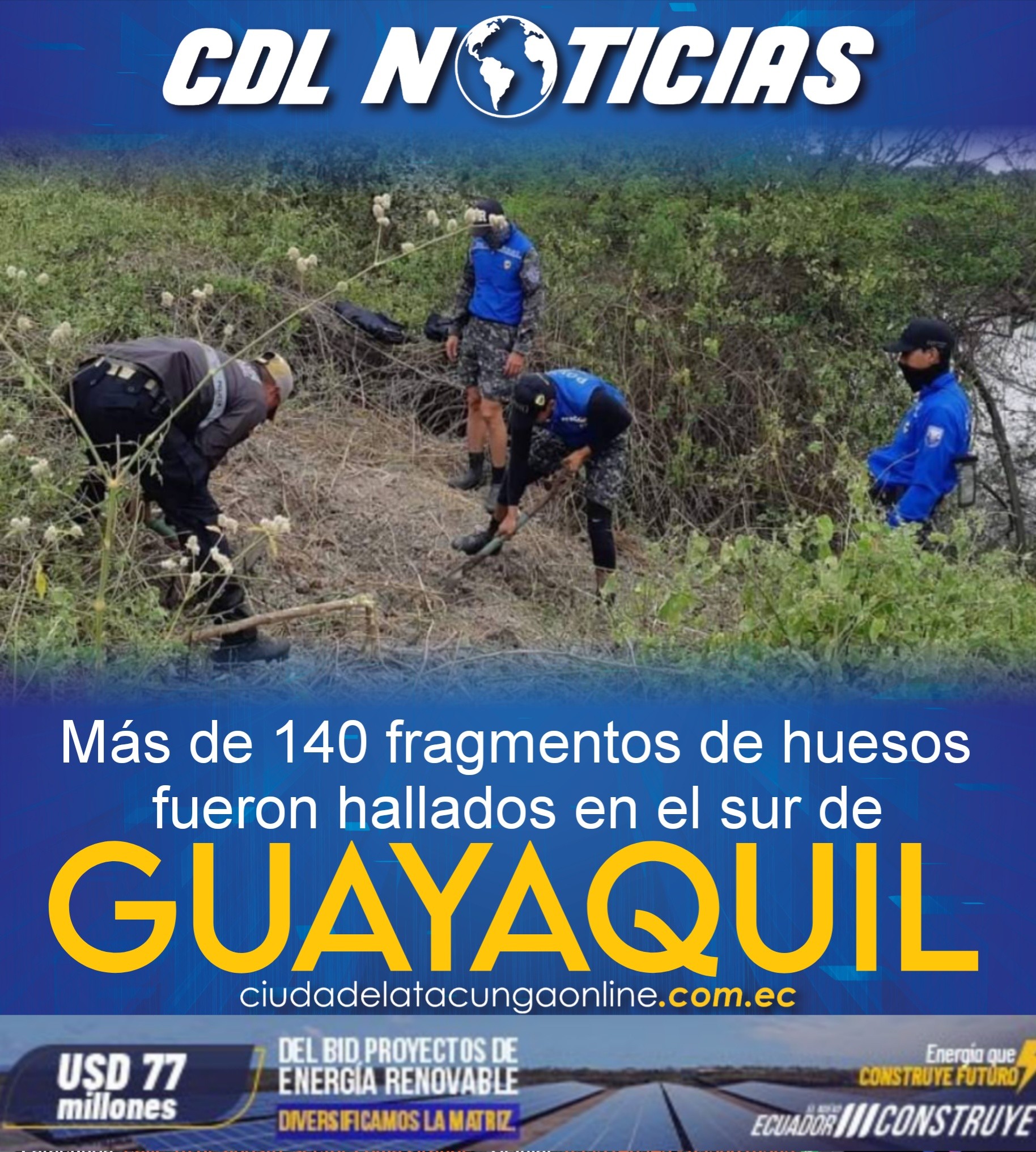 Más de 140 fragmentos de hue sos fueron hallados en el sur de Guayaquil