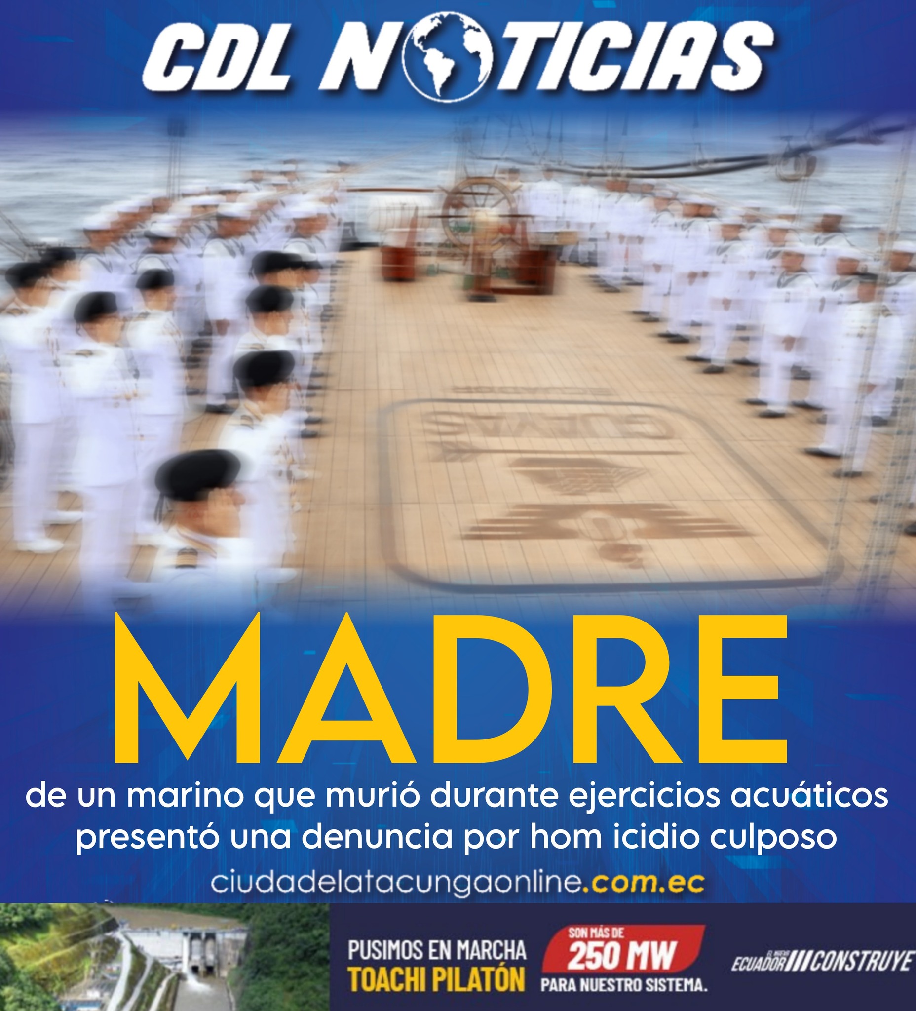 La madre de un marino que murió durante ejercicios acuáticos presentó una denuncia por hom icidio culposo