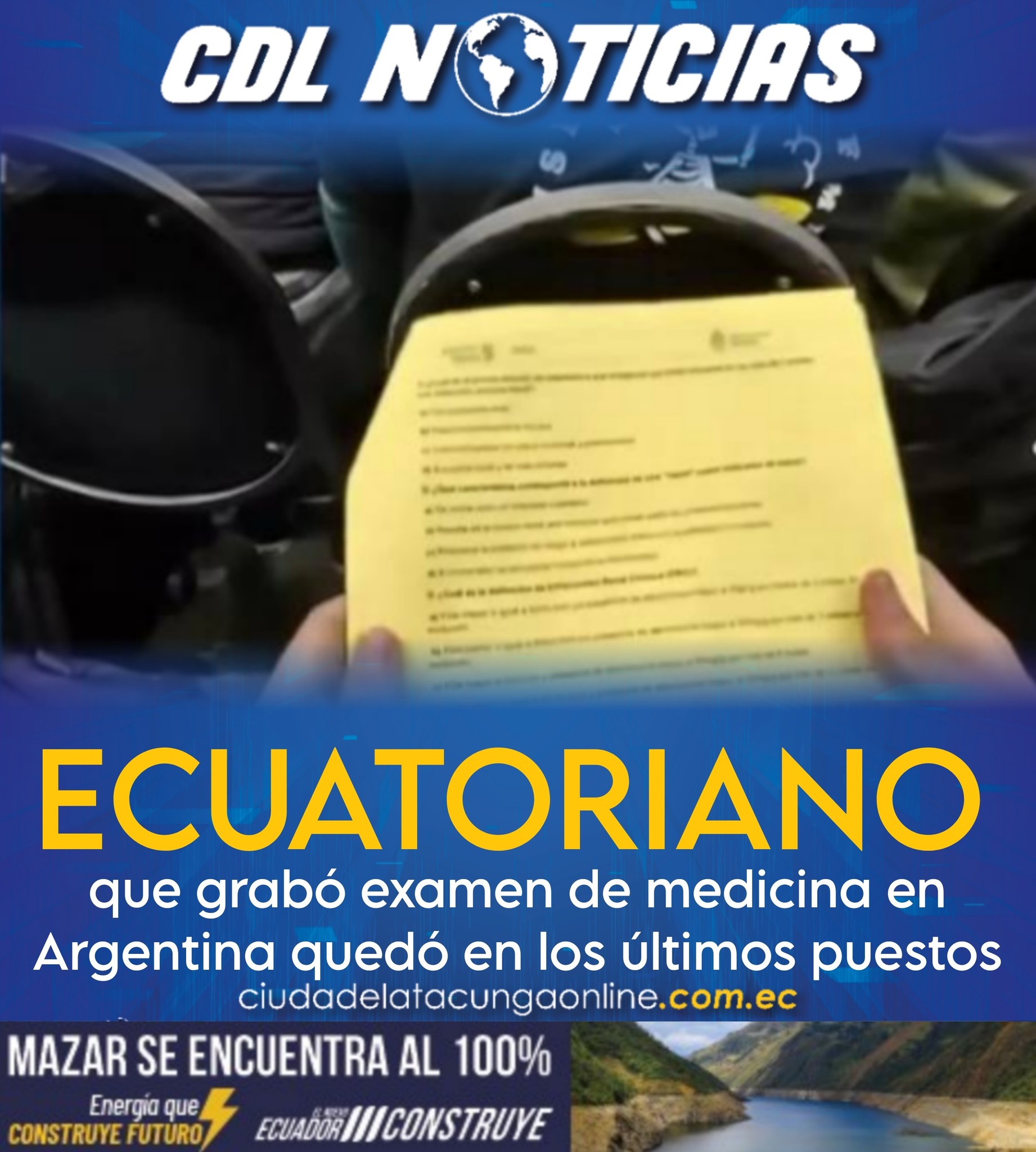 El ecuatoriano que grabó examen de medicina en Argentina quedó en los últimos puestos