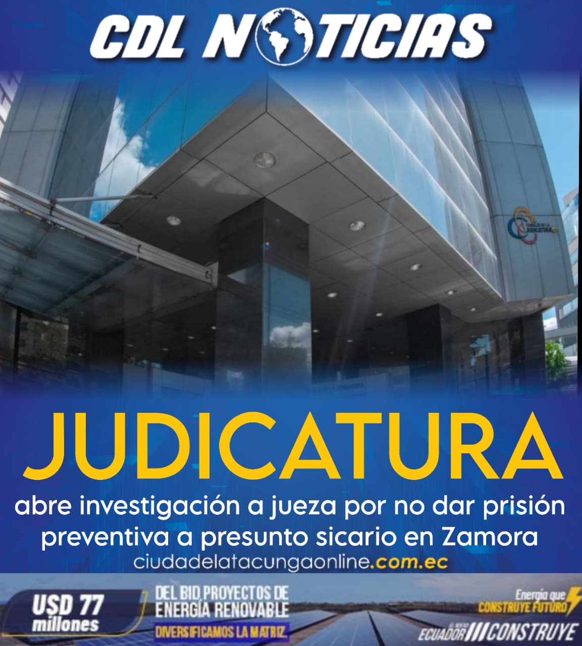 La Judicatura abre investigación a jueza por no dar prisión preventiva a presunto sicario en Zamora