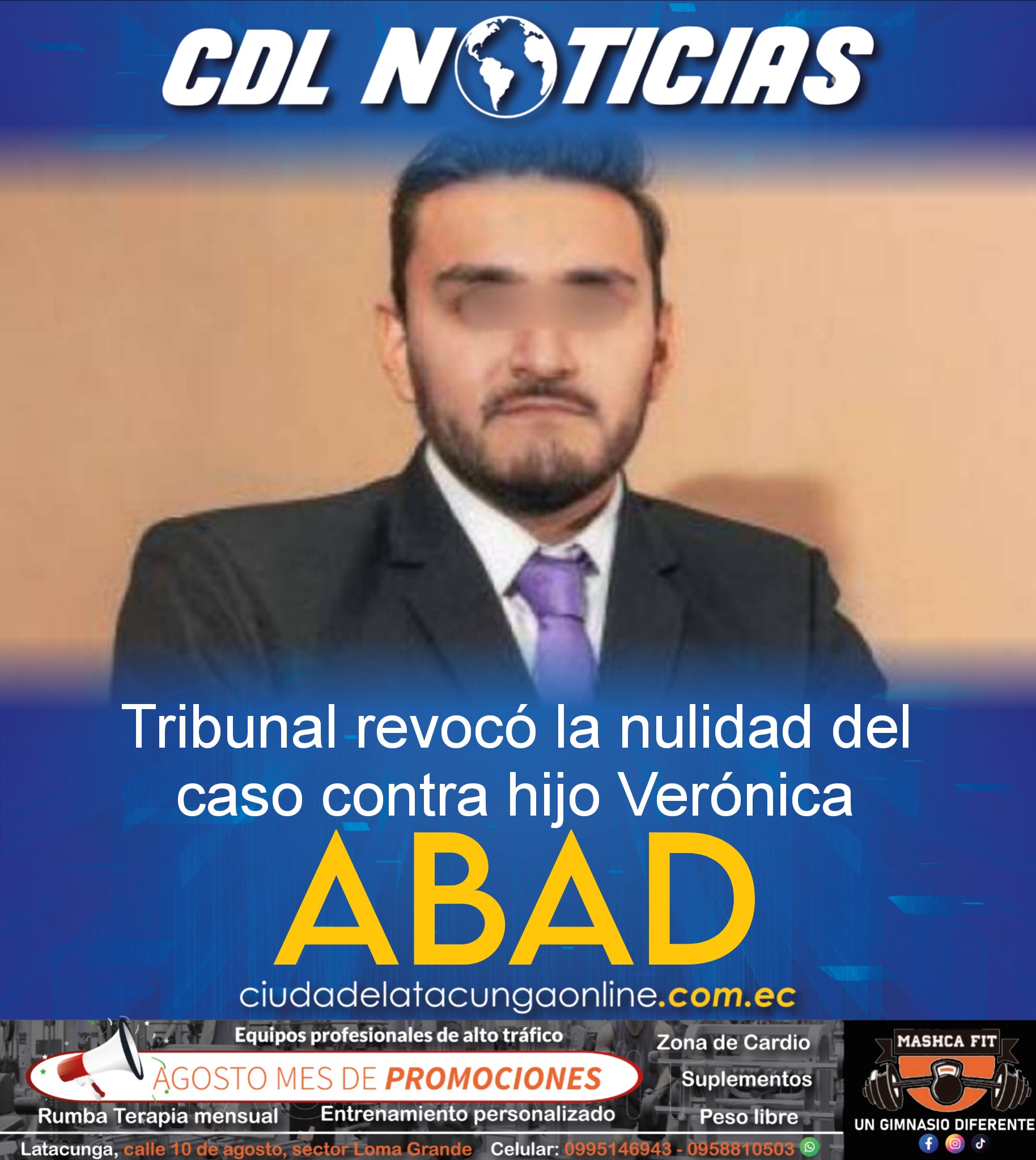 Caso Nene: Tribunal revocó la nulidad del caso contra hijo Verónica Abad