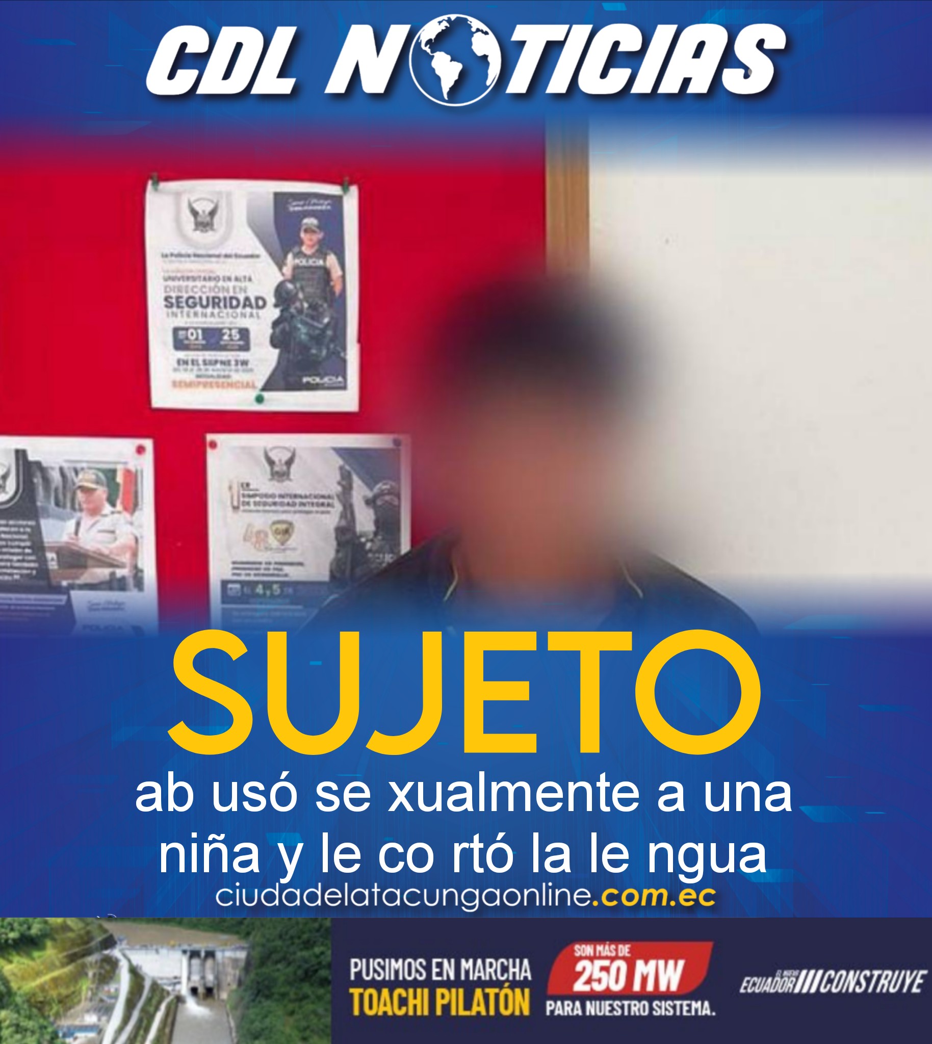 Santo Domingo: Un hombre ab usó se xualmente a una niña y le co rtó la le ngua