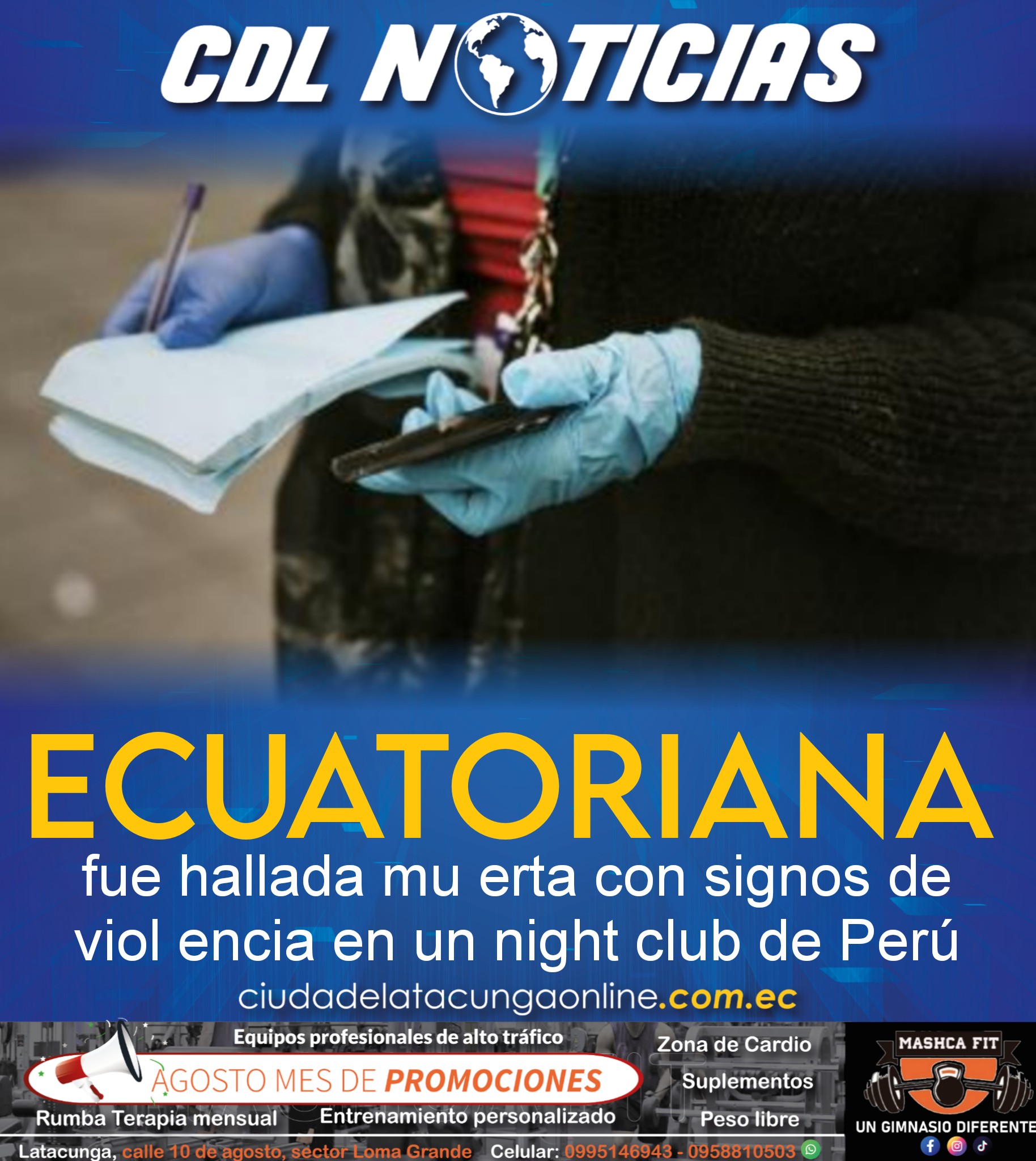 Una ecuatoriana fue hallada mu erta con signos de viol encia en un night club de Perú