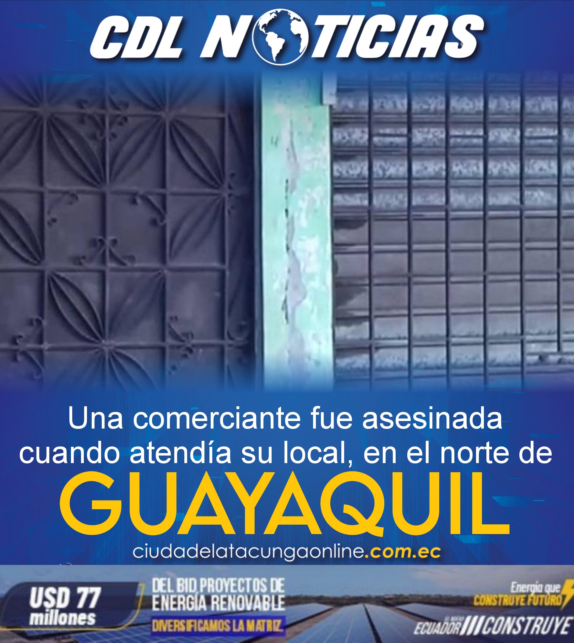 Una comerciante fue asesinada cuando atendía su local, en el norte de Guayaquil