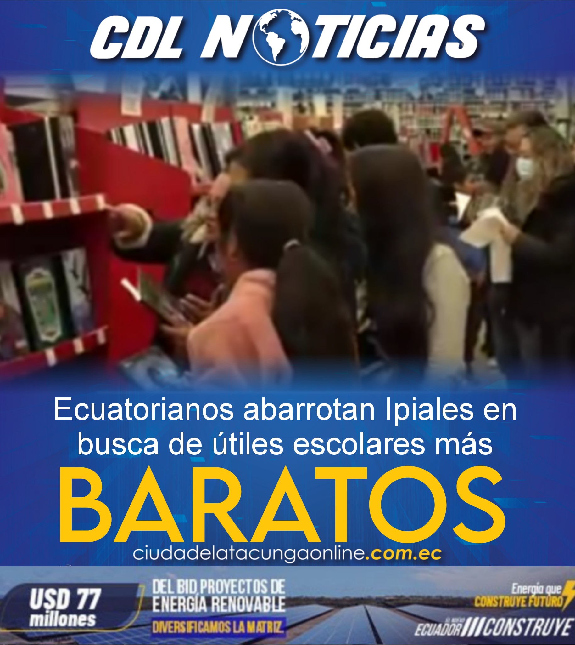 Ecuatorianos abarrotan Ipiales en busca de útiles escolares más baratos