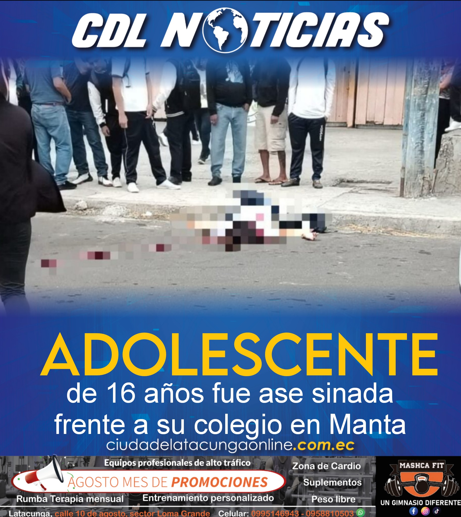 Adolescente de 16 años fue ase sinada frente a su colegio en Manta