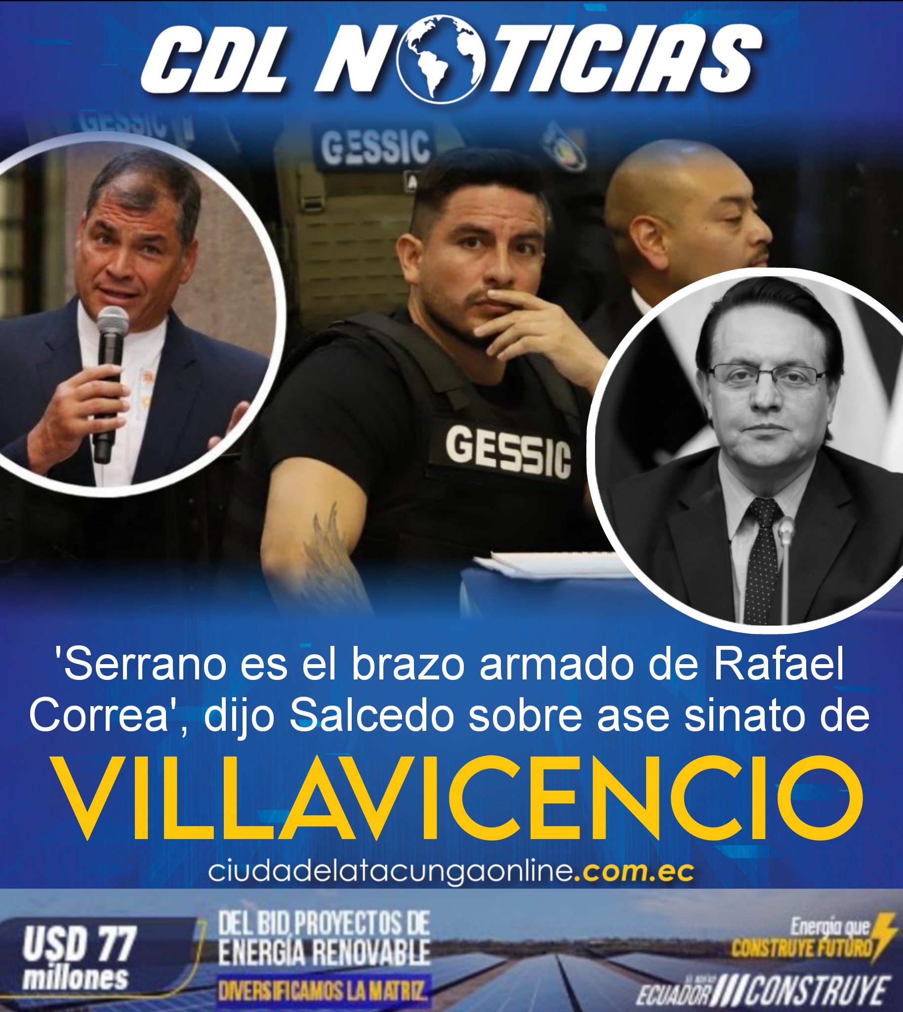 ‘Serrano es el brazo armado de Rafael Correa’, dijo Salcedo sobre asesinato de Villavicencio