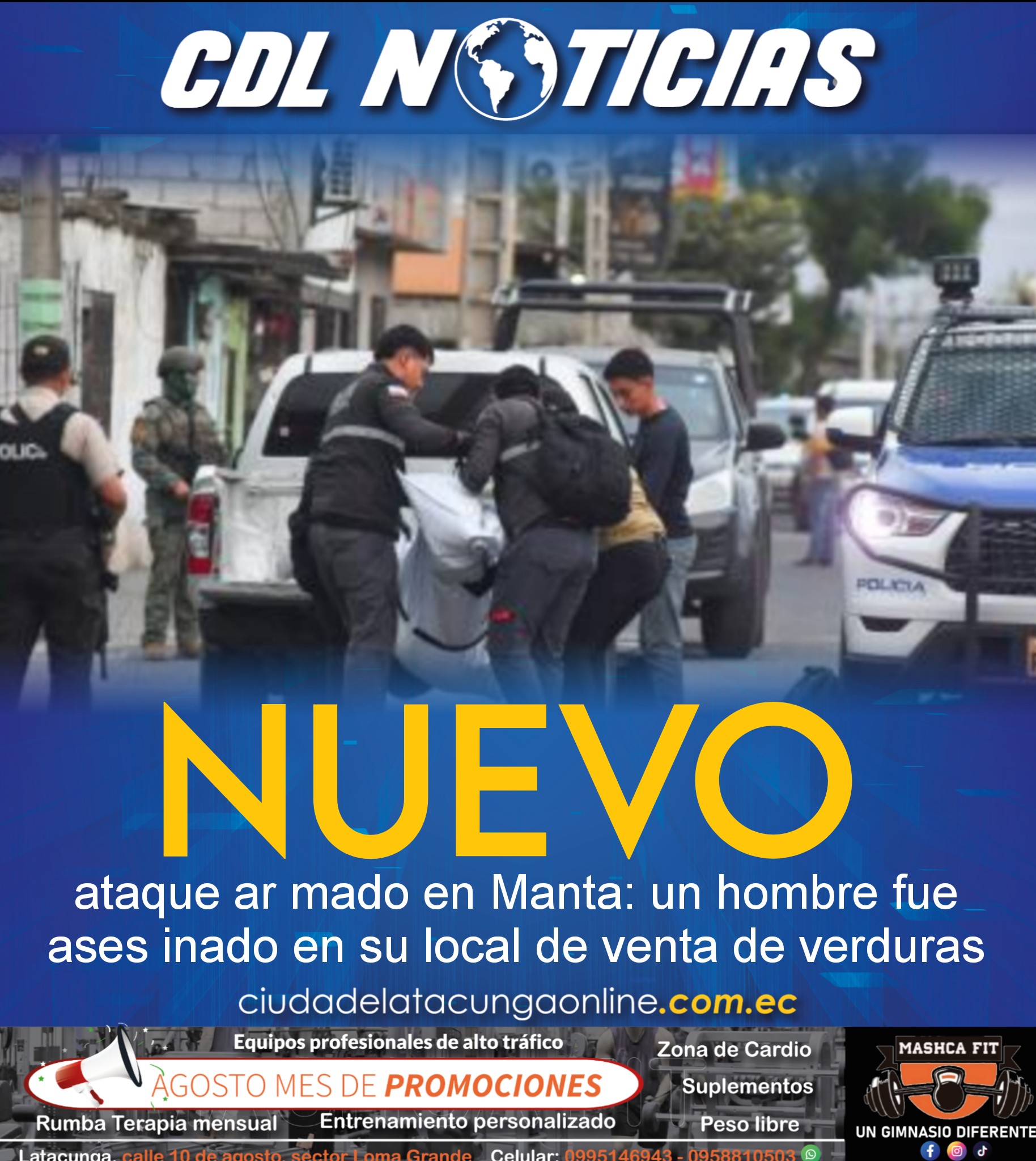 Nuevo ataque ar mado en Manta: un hombre fue ases inado en su local de venta de verduras