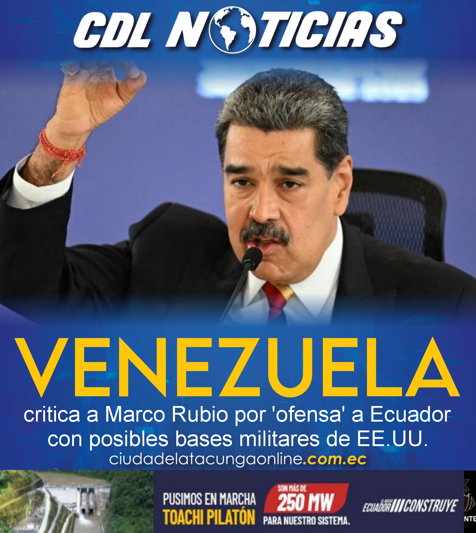 Venezuela critica a Marco Rubio por ‘ofensa’ a Ecuador con posibles bases militares de EE.UU.