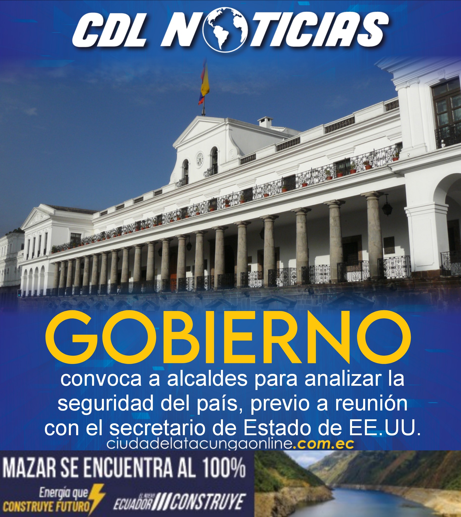 Gobierno convoca a alcaldes para analizar la seguridad del país, previo a reunión con el secretario de Estado de EE.UU.