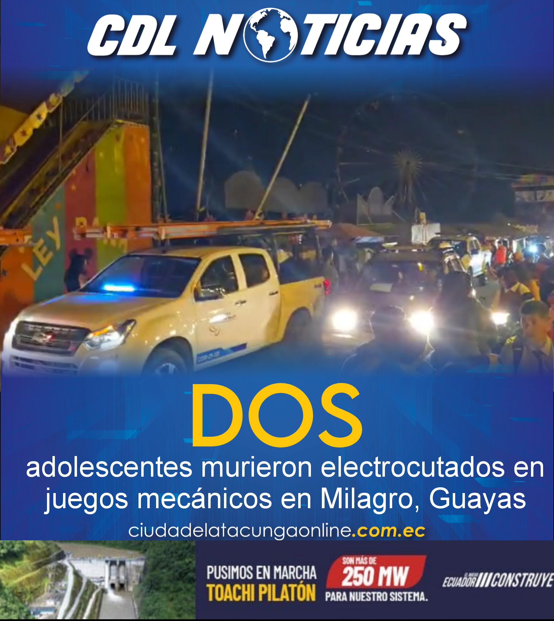 Dos adolescentes murieron electrocutados en juegos mecánicos en Milagro, Guayas