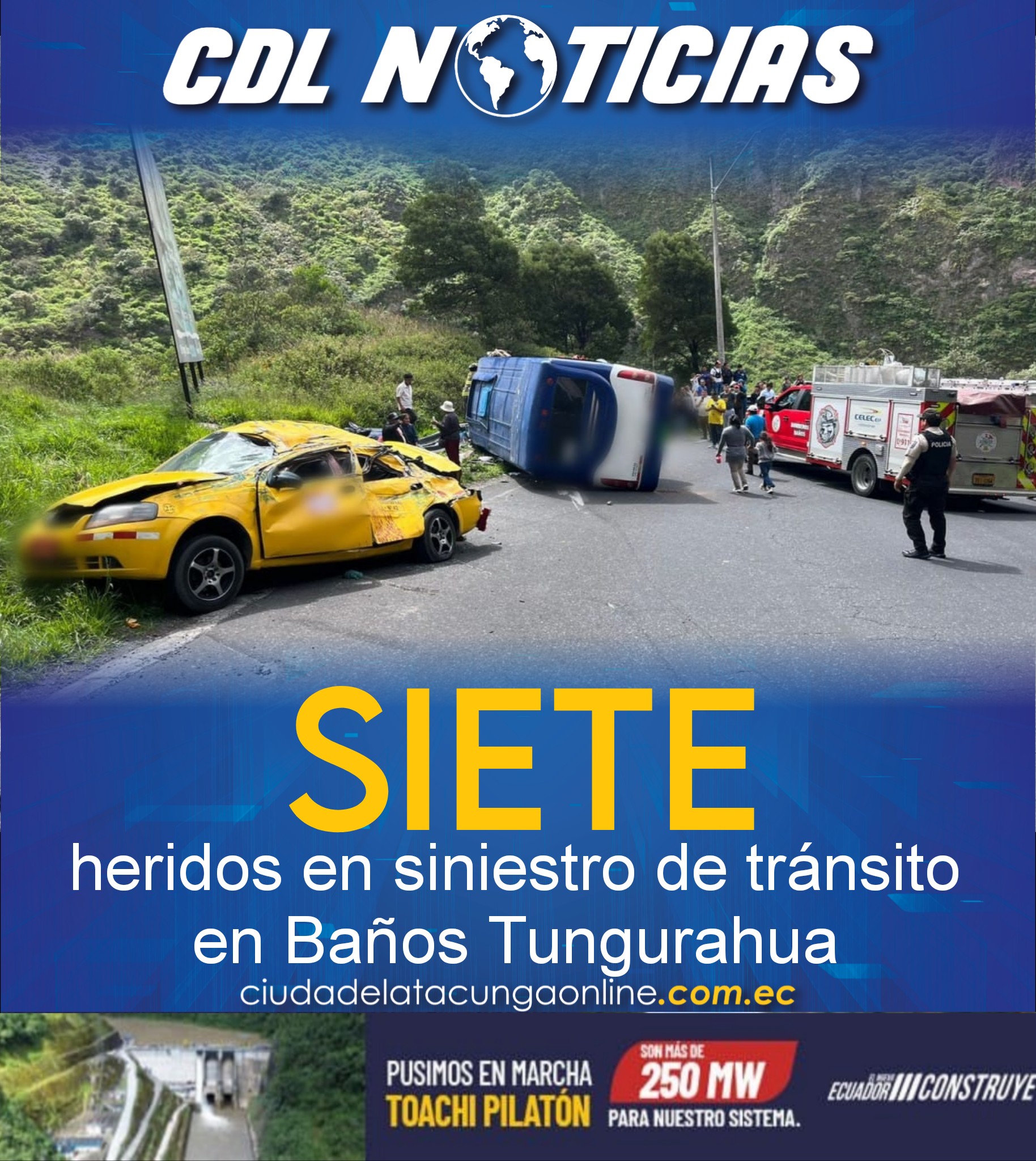 Siete heridos en siniestro de tránsito en Baños Tungurahua