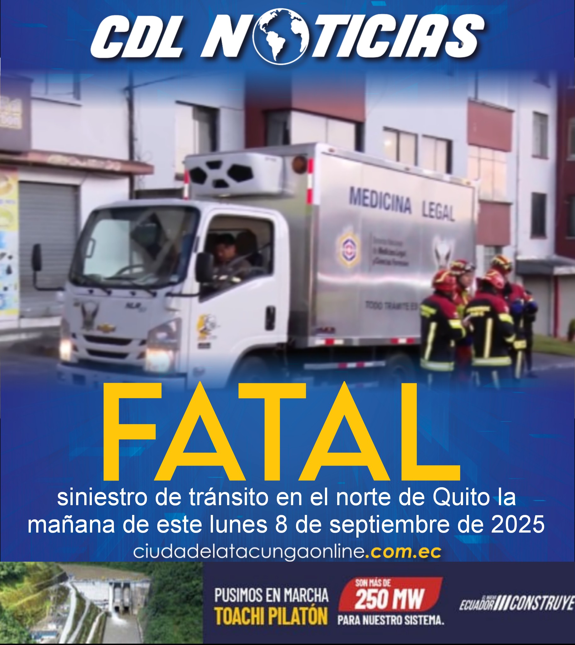 Fatal siniestro de tránsito en el norte de Quito la mañana de este lunes 8 de septiembre de 2025