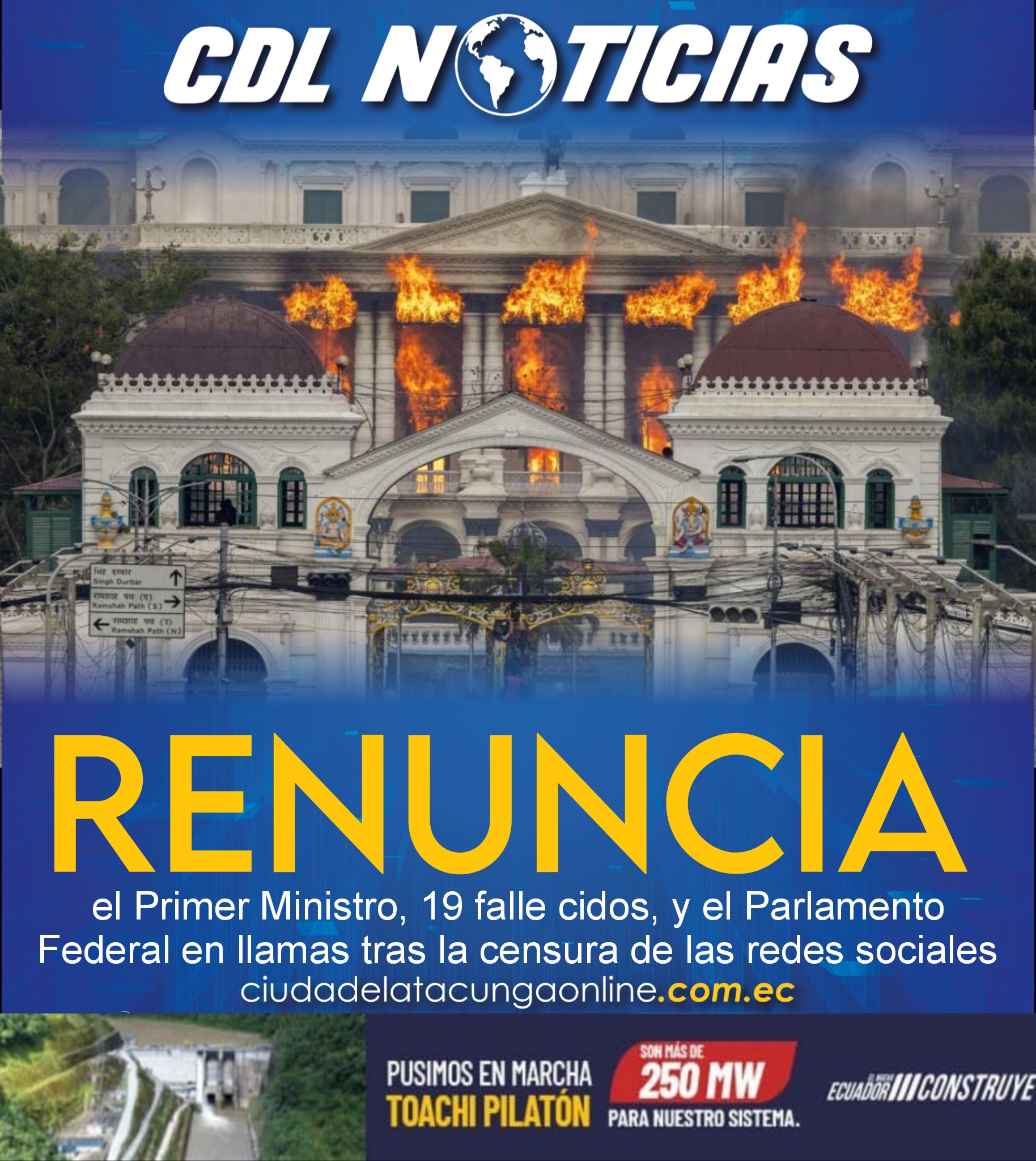 Crisis en Nepal: Renuncia el Primer Ministro, 19 falle cidos, y el Parlamento Federal en llamas tras la censura de las redes sociales