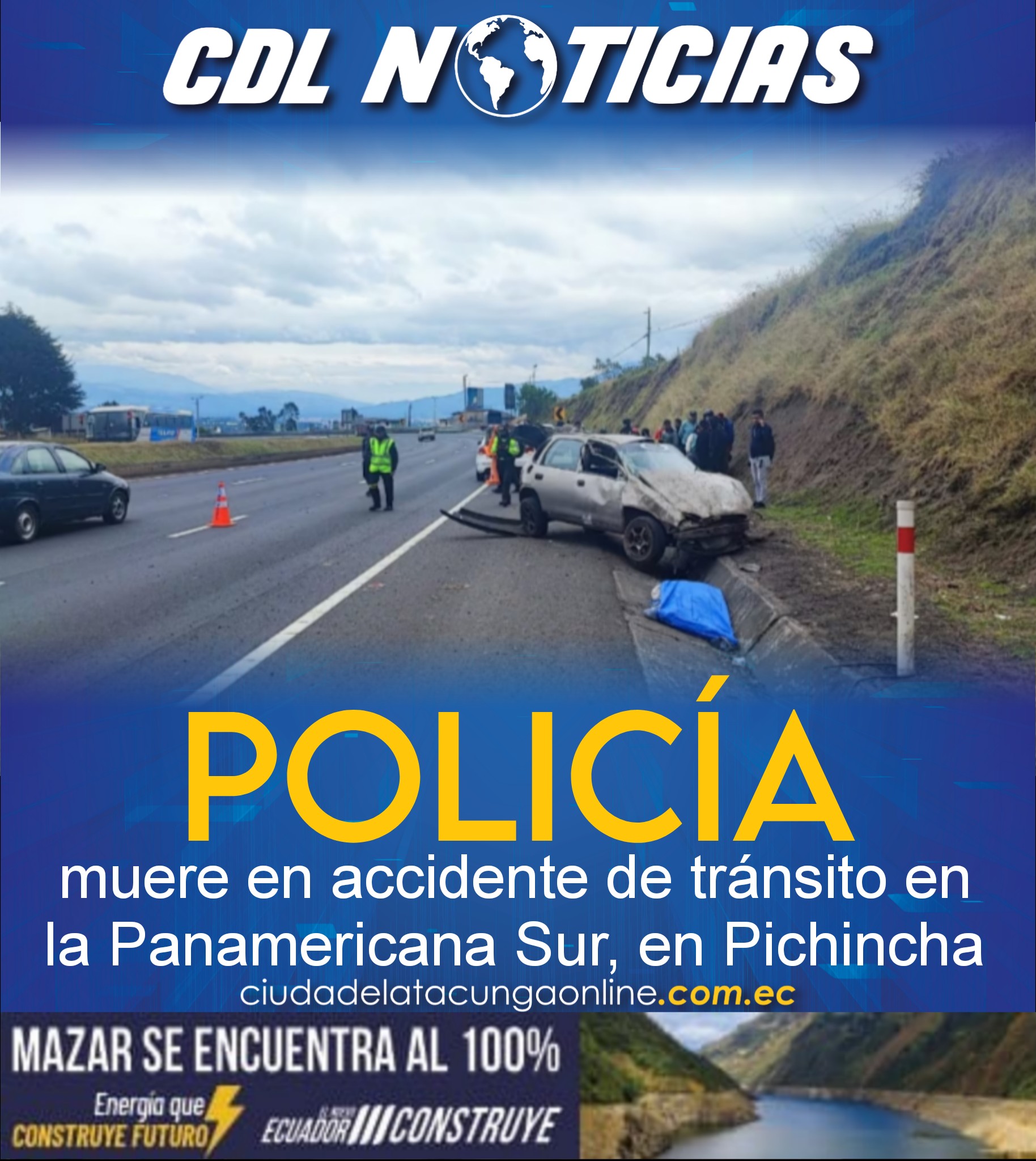 Policía mu ere en accidente de tránsito en la Panamericana Sur, en Pichincha