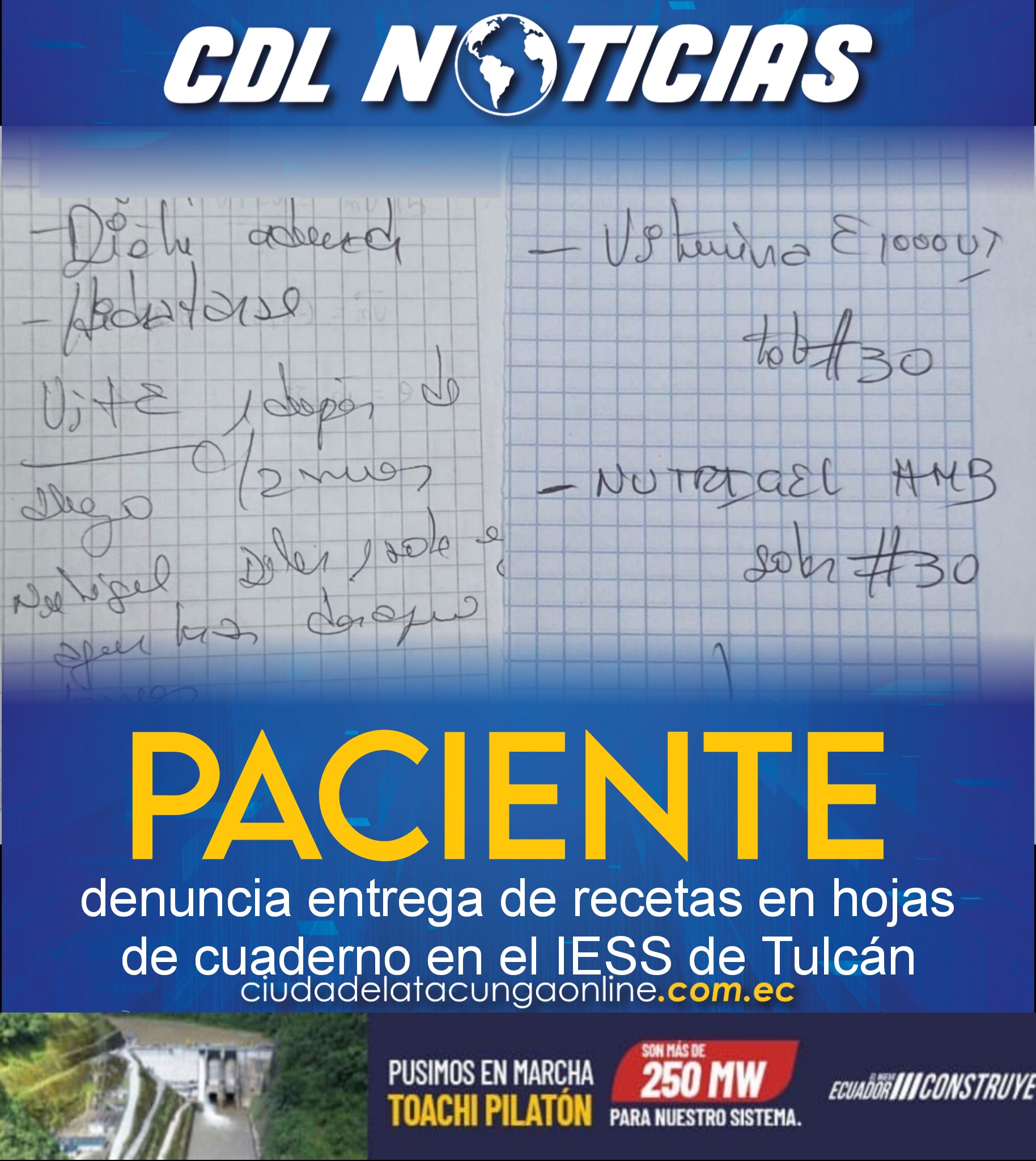 Paciente denuncia entrega de recetas en hojas de cuaderno en el IESS de Tulcán