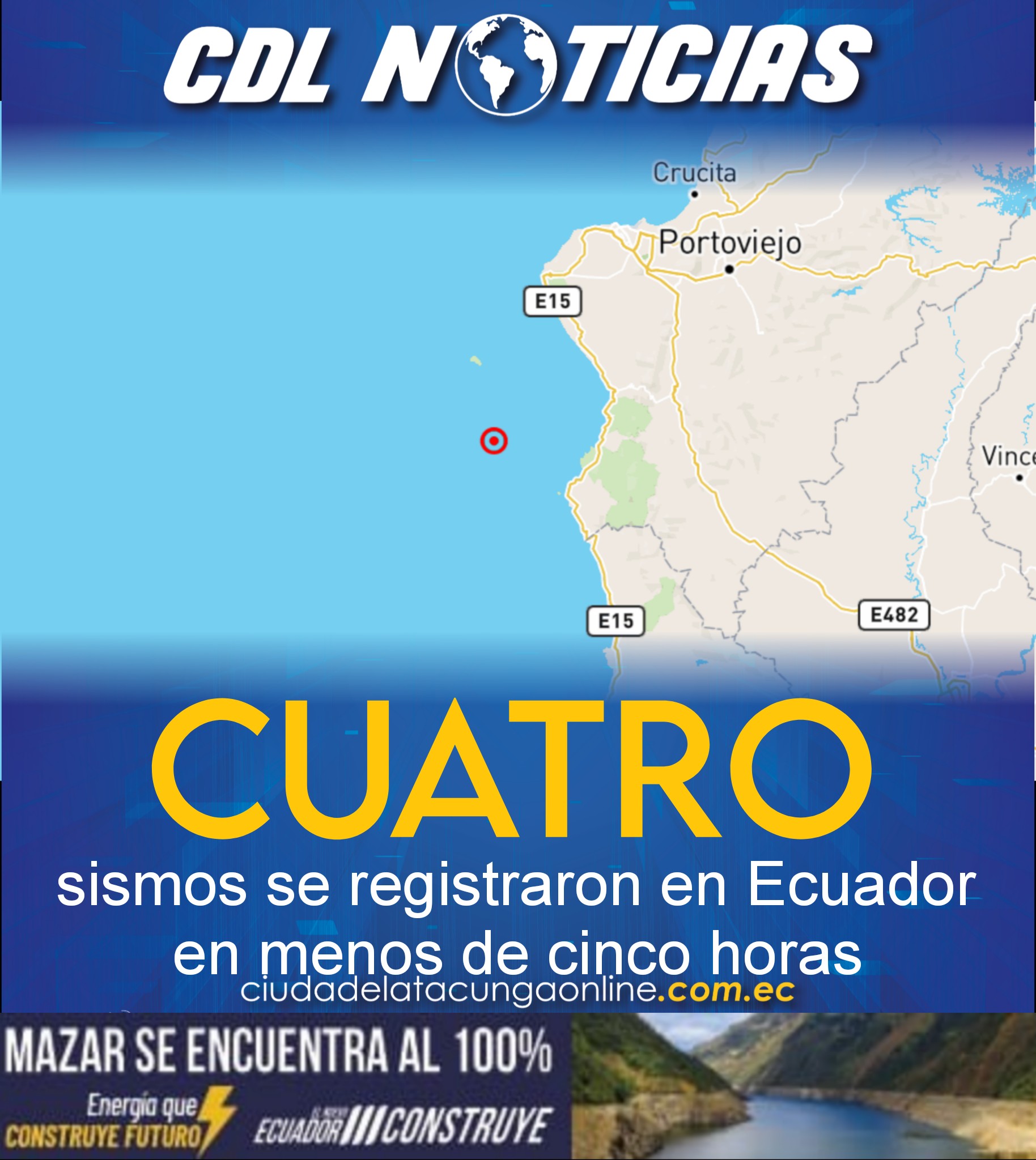 Cuatro sismos se registraron en Ecuador en menos de cinco horas