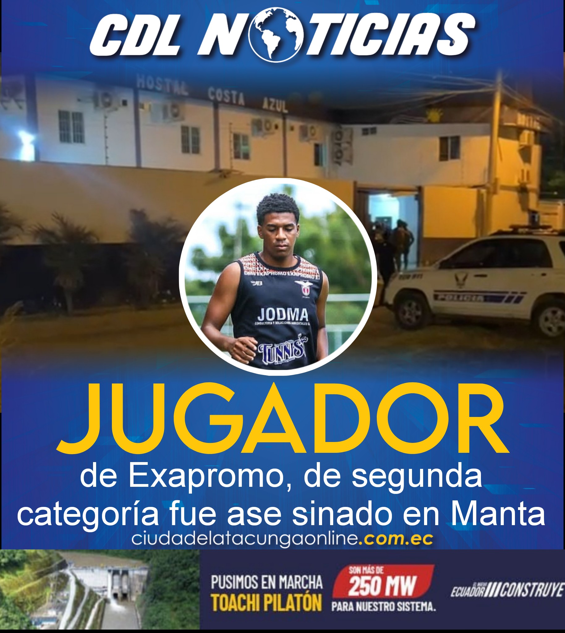 Un jugador de Exapromo, de segunda categoría fue ase sinado en Manta
