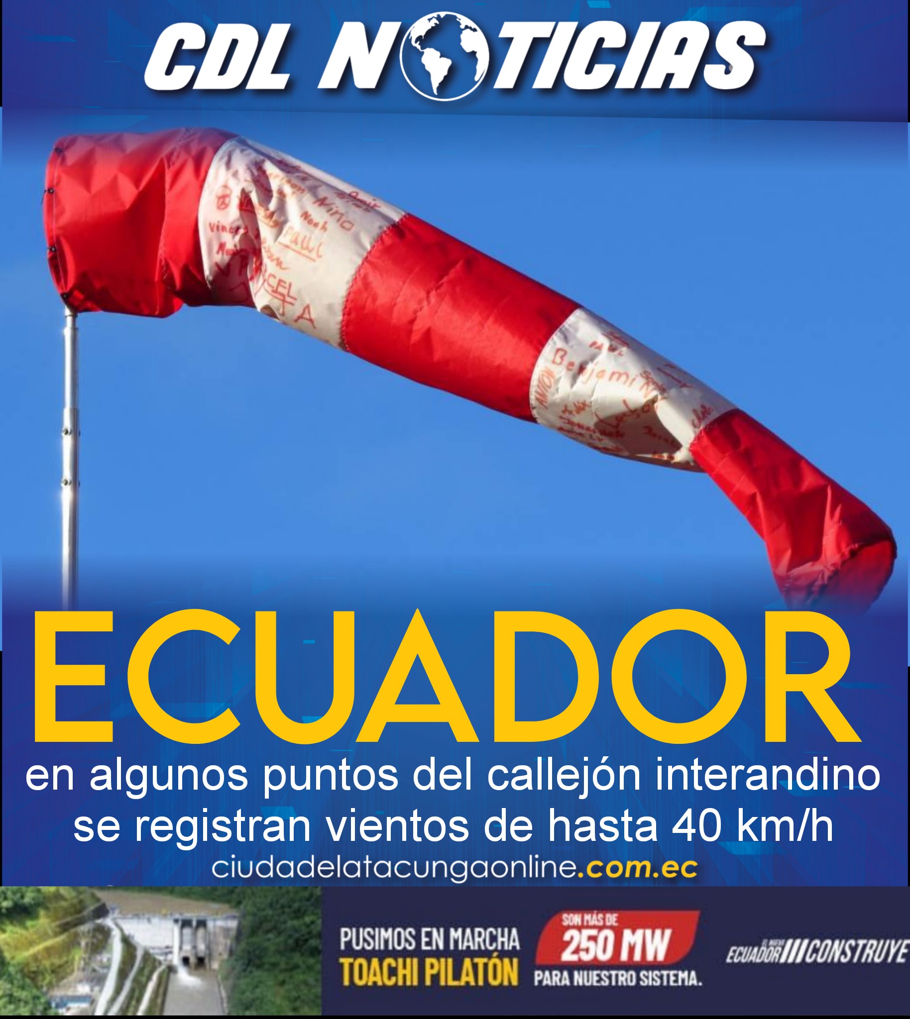 Ecuador: en algunos puntos del callejón interandino se registran vientos de hasta 40 km/h