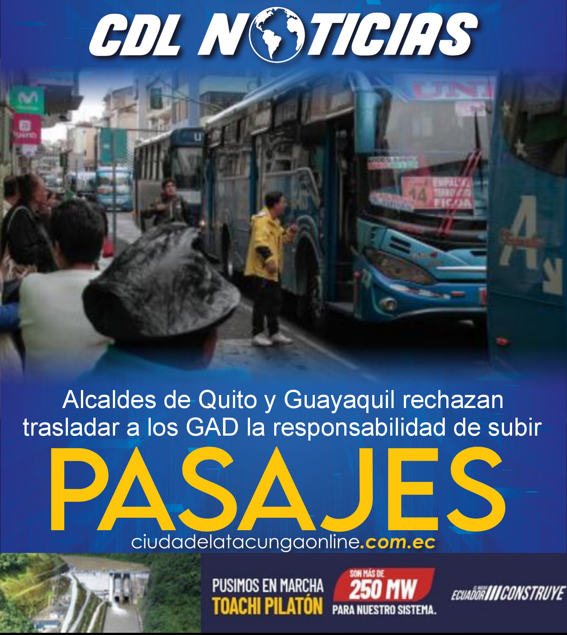 Alcaldes de Quito y Guayaquil rechazan trasladar a los GAD la responsabilidad de subir pasajes