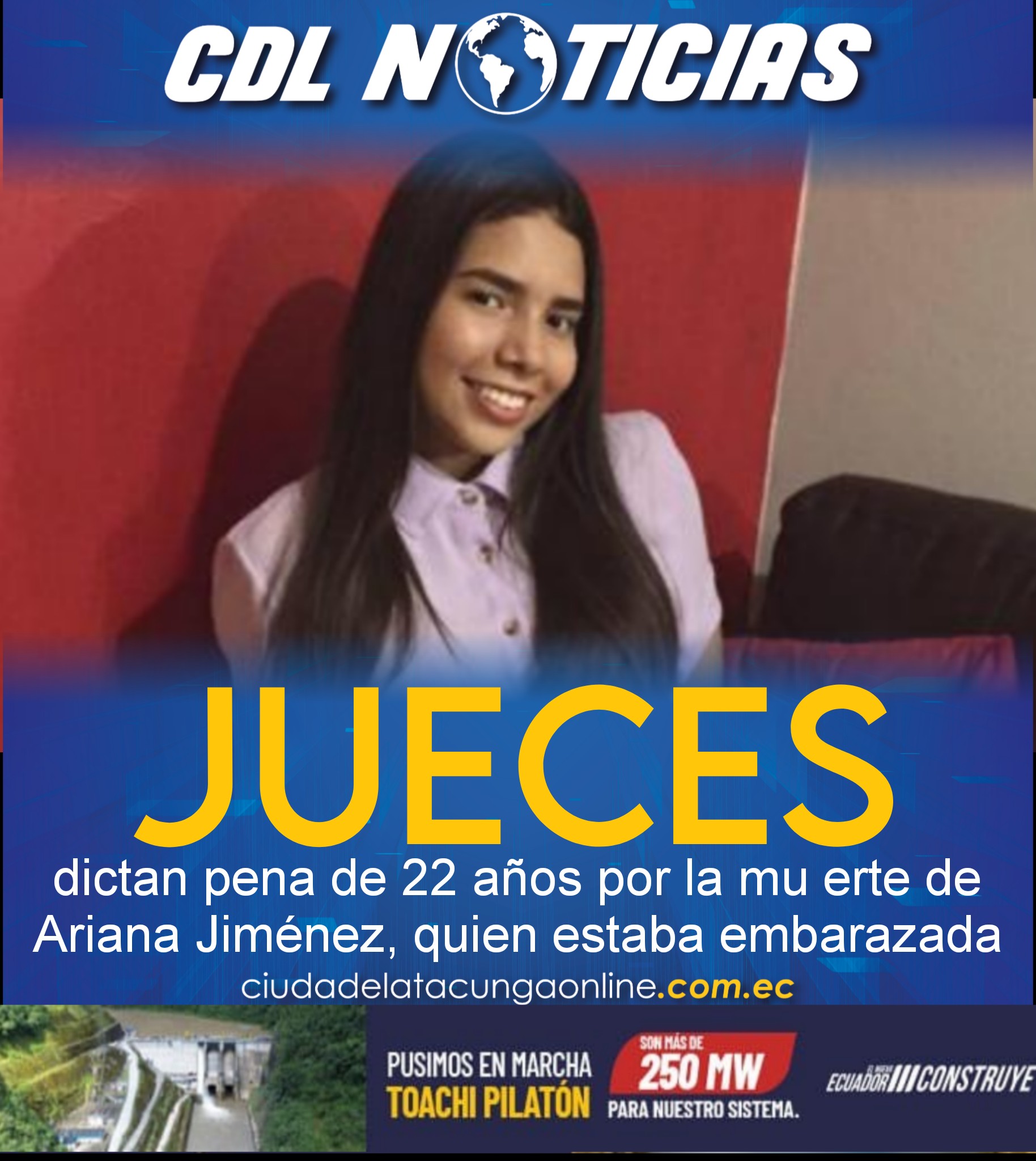 Jueces dictan pena de 22 años por la mu erte de Ariana Jiménez, quien estaba embarazada
