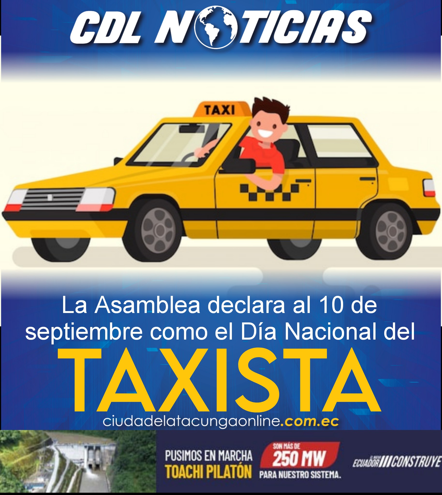 La Asamblea declara al 10 de septiembre como el Día Nacional del Taxista Ecuatoriano