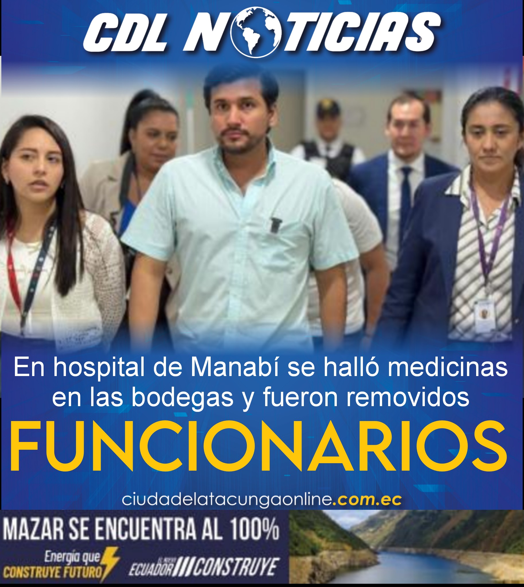 En hospital de Manabí se halló medicinas en las bodegas y fueron removidos funcionarios