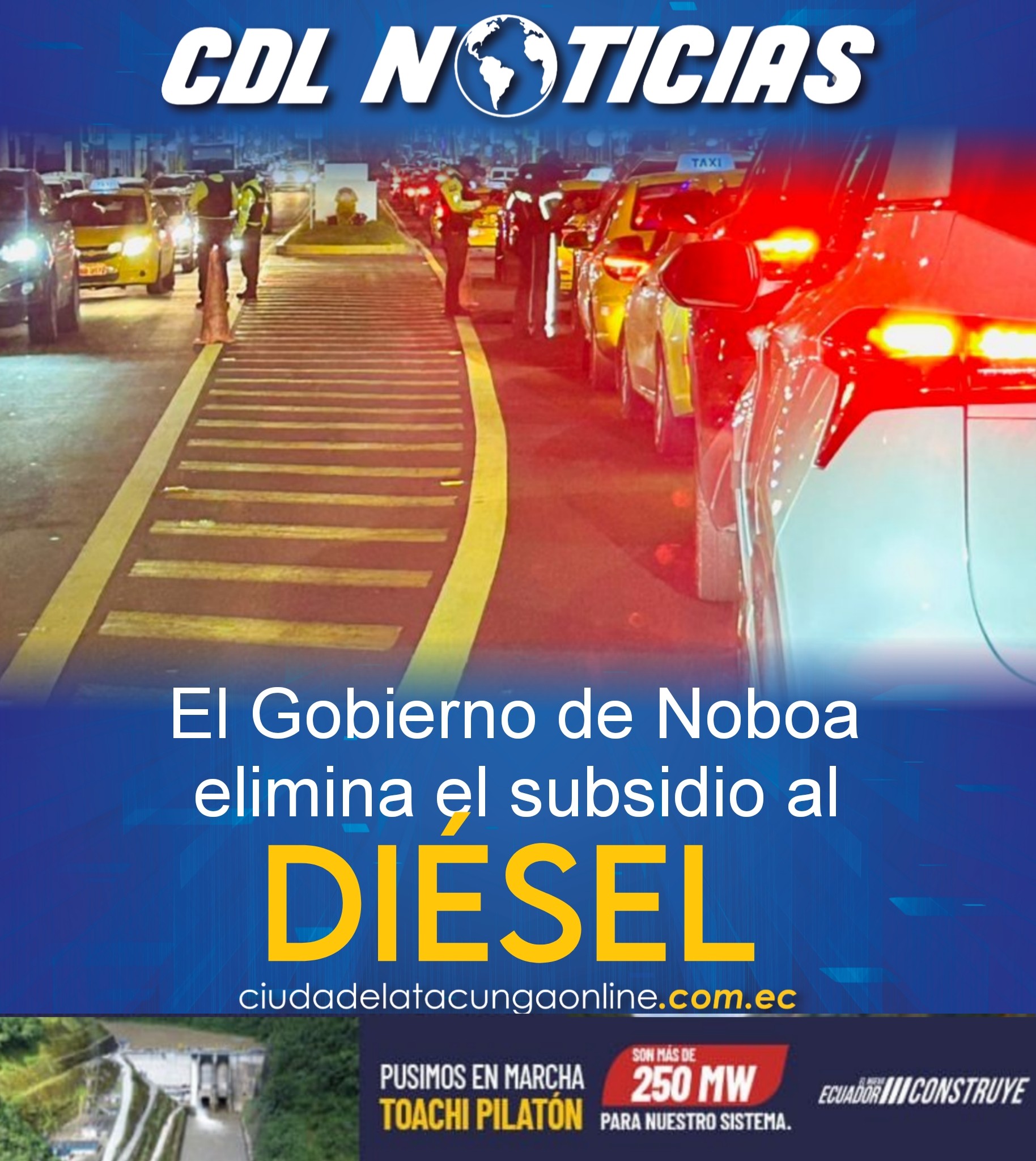 El Gobierno de Noboa elimina el subsidio al diésel
