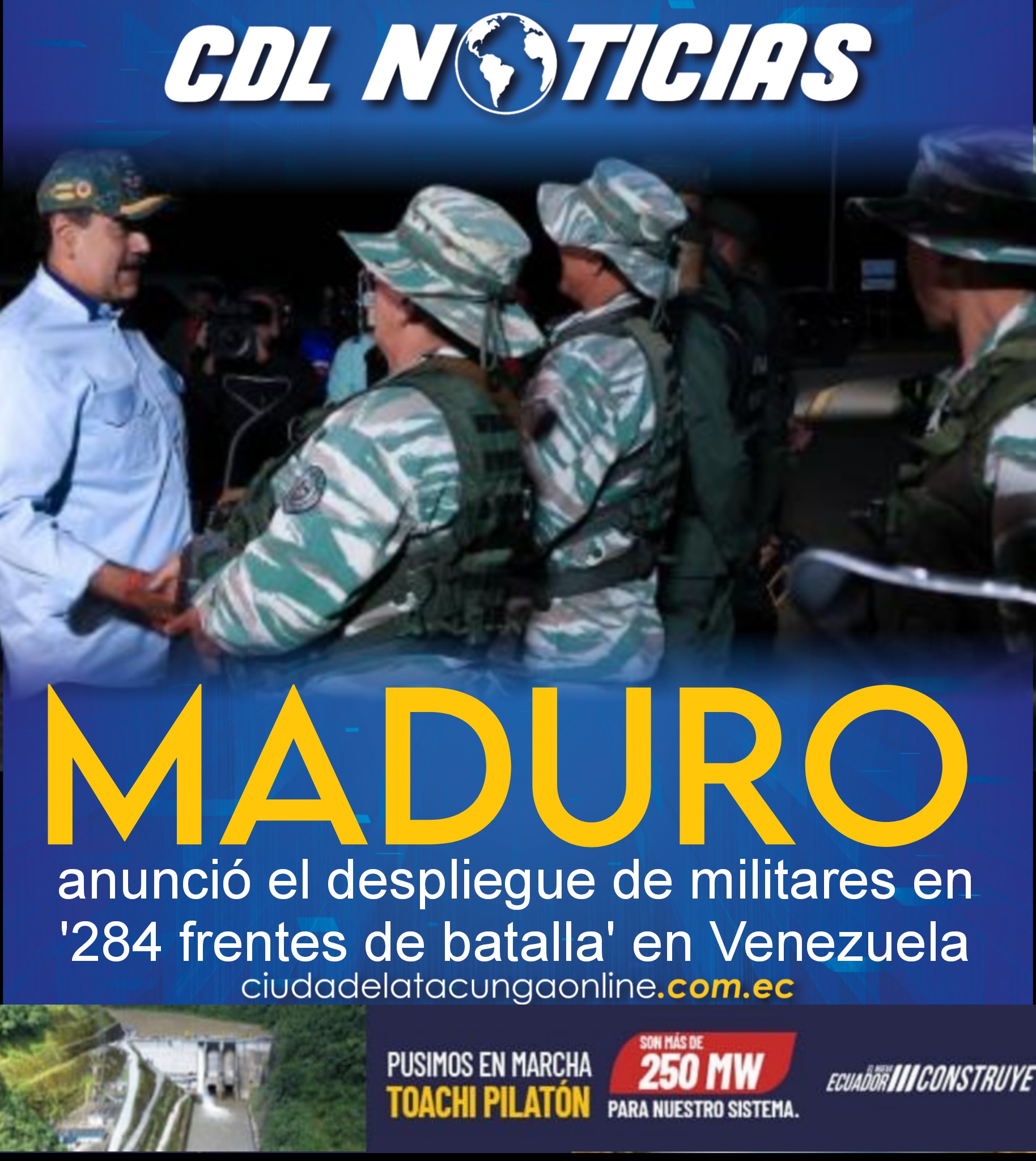 Maduro anunció el despliegue de militares en ‘284 frentes de batalla’ en Venezuela