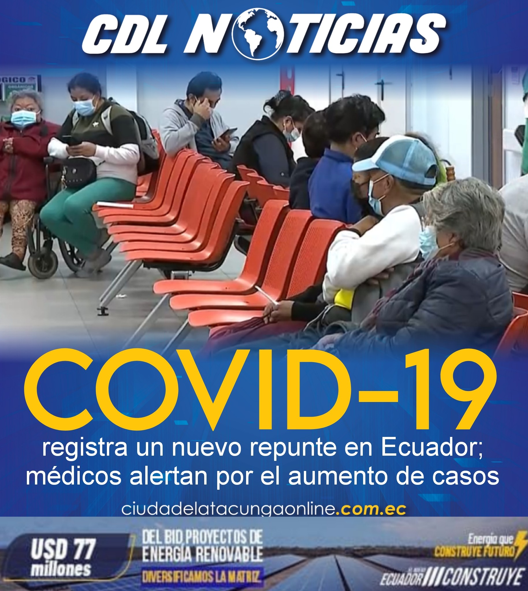 El COVID-19 registra un nuevo repunte en Ecuador; médicos alertan por el aumento de casos