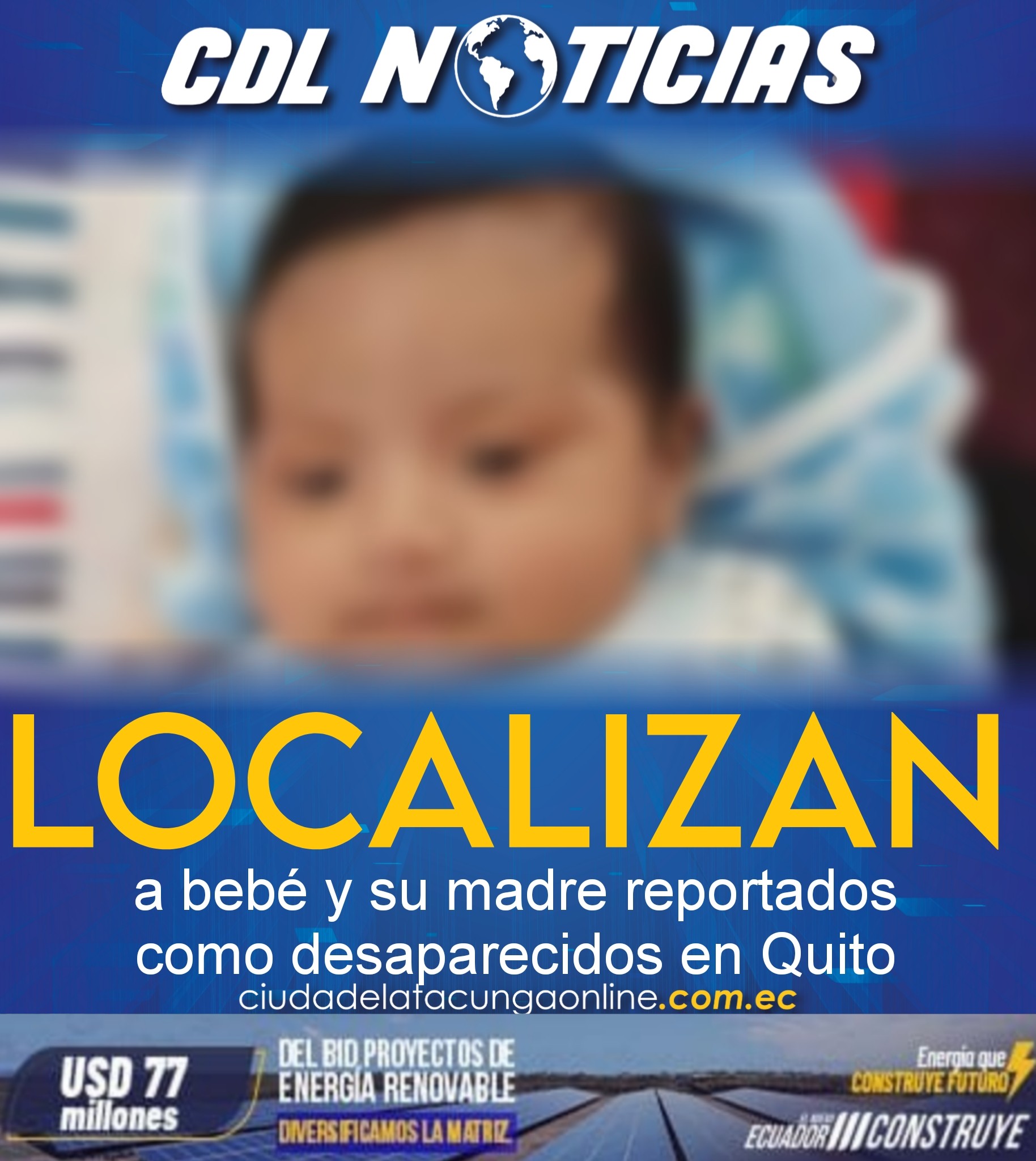 Alerta Emilia: Localizan a bebé y su madre reportados como desaparecidos en Quito