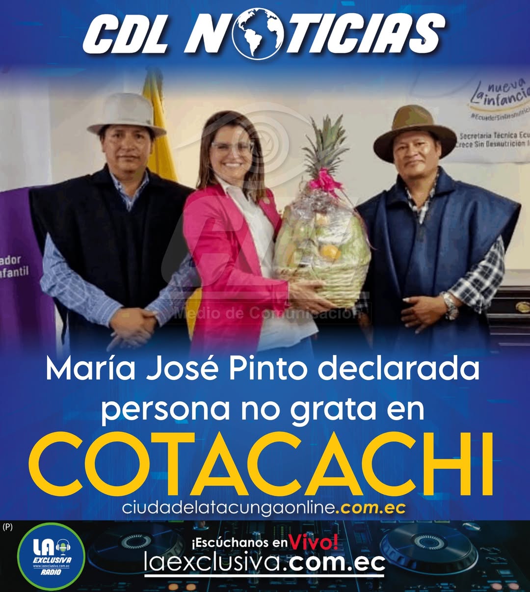 María José Pinto declarada persona no grata en Cotacachi