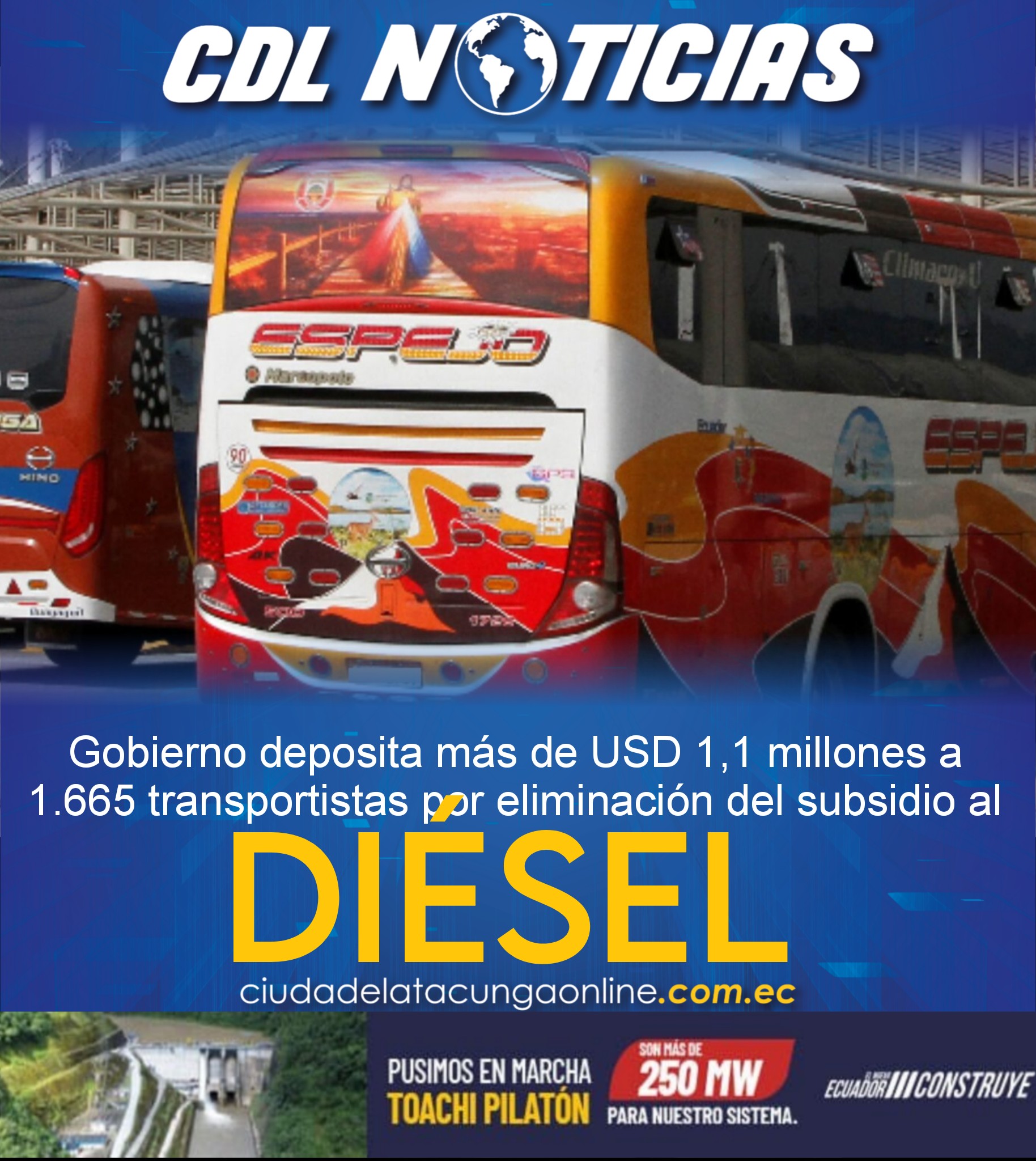 Gobierno deposita más de USD 1,1 millones a 1.665 transportistas por eliminación del subsidio al diésel